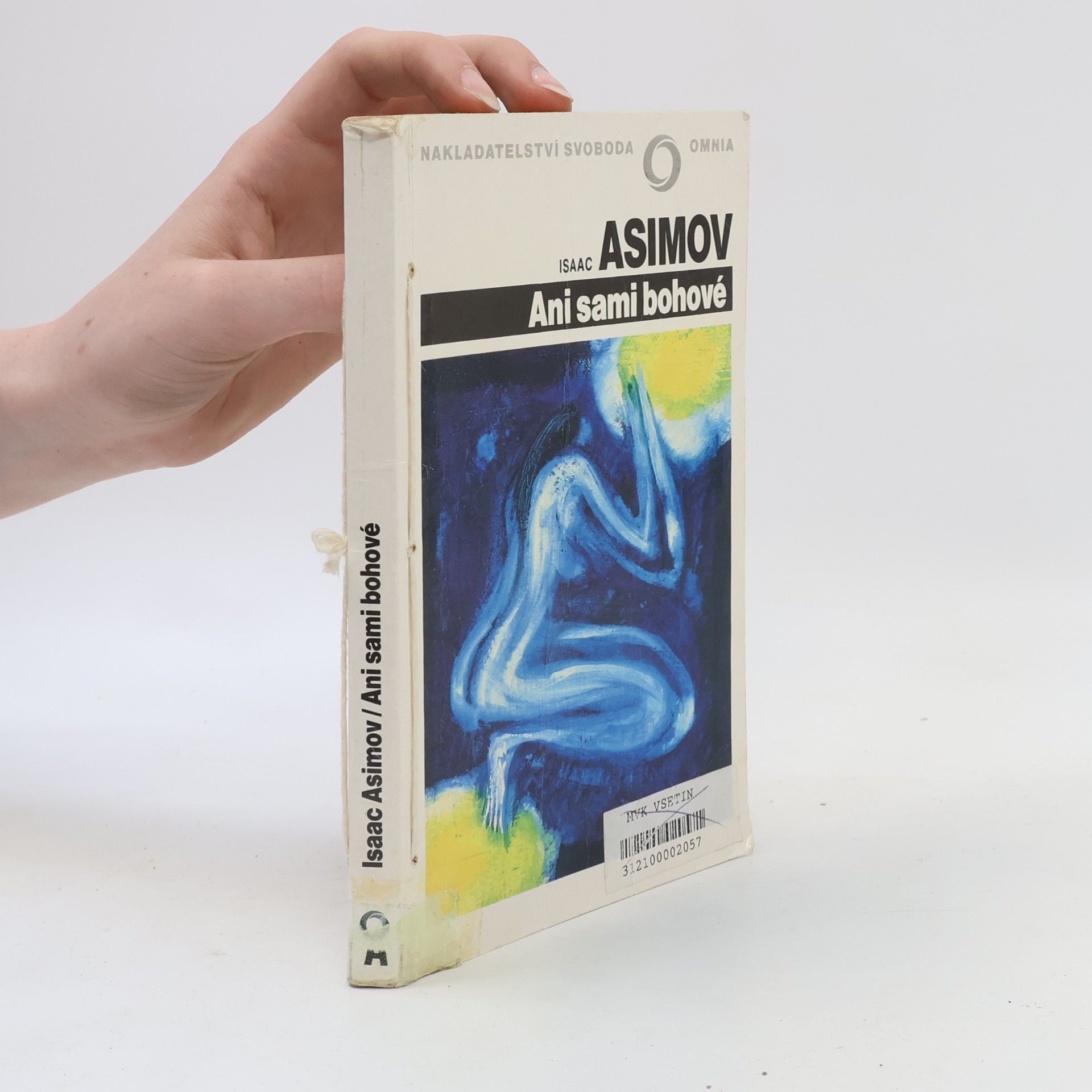 Isaac Asimov Ani sami bohové