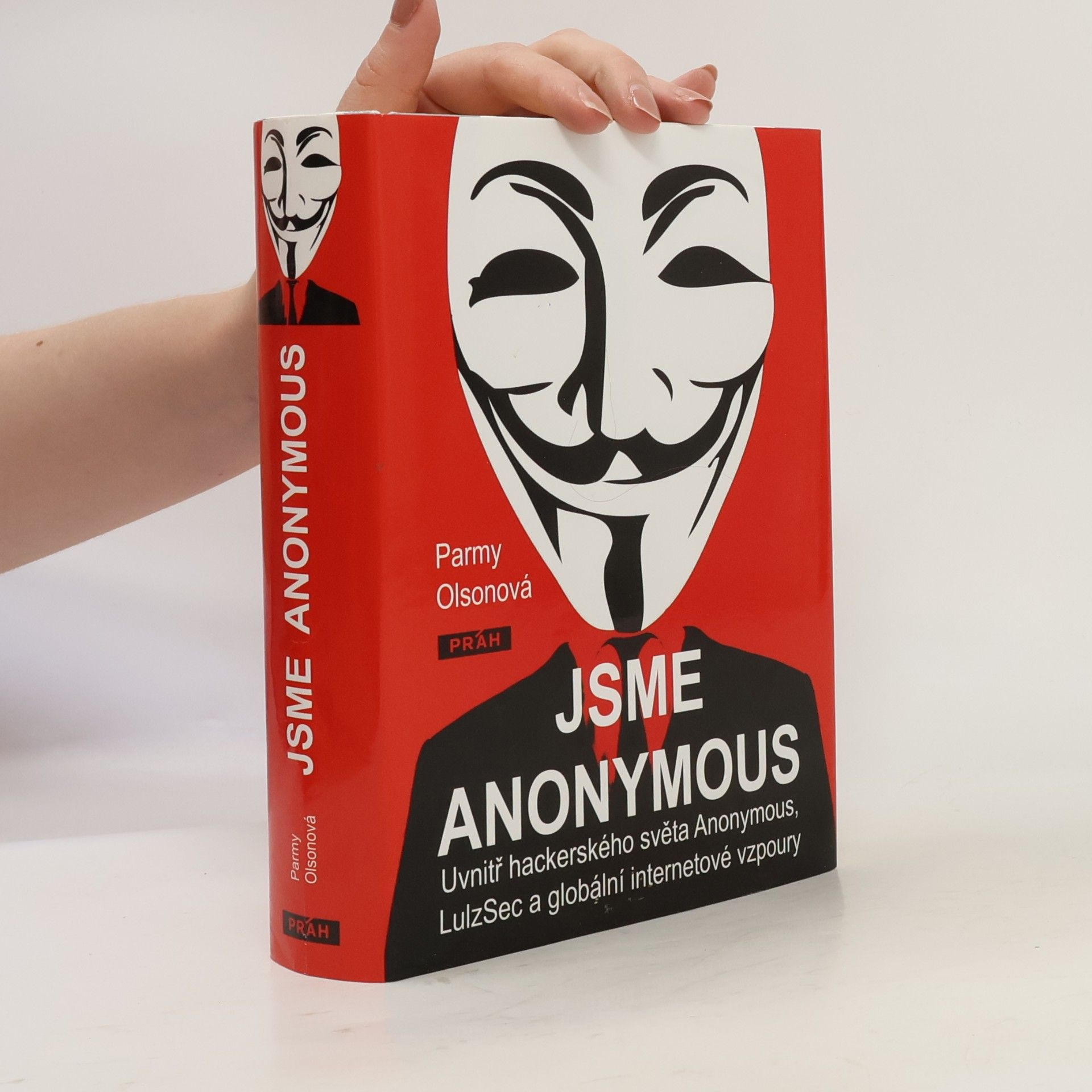 Parmy Olson Jsme Anonymous