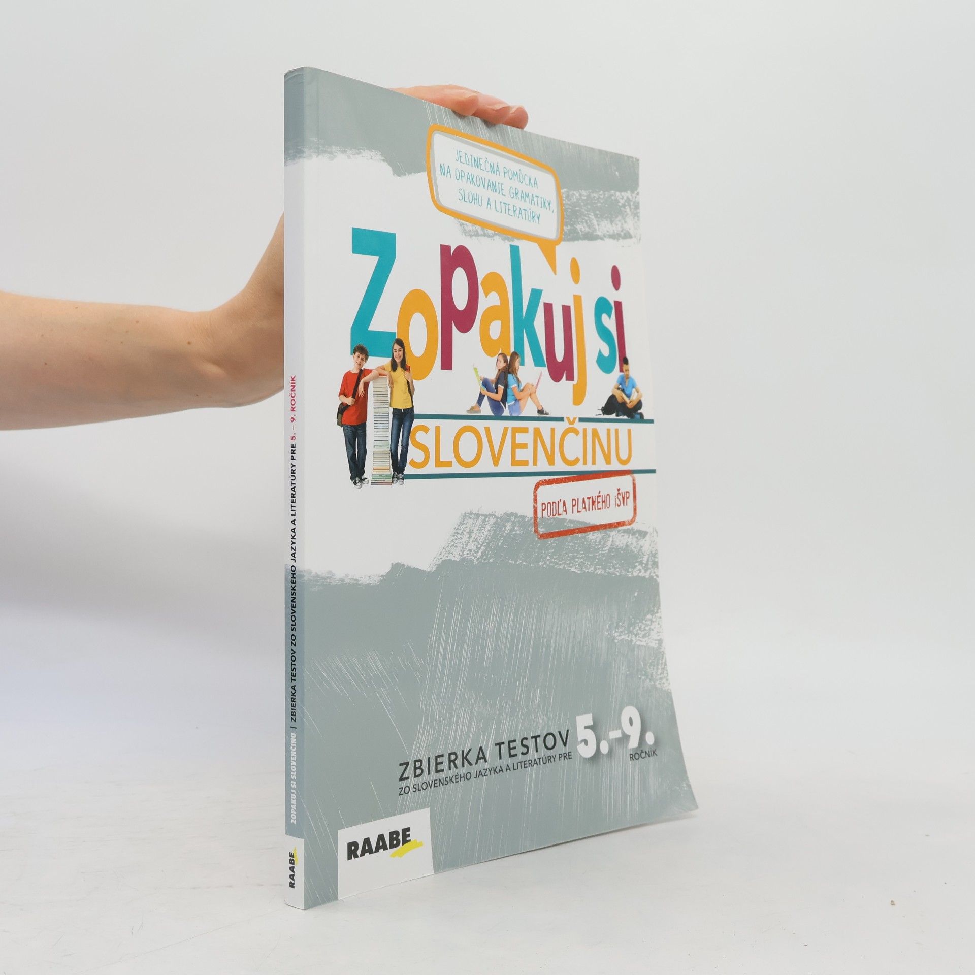 Autorenkollektiv Zopakuj si slovenčinu – zbierka testov 5.-9. + CD(pre učiteľov)