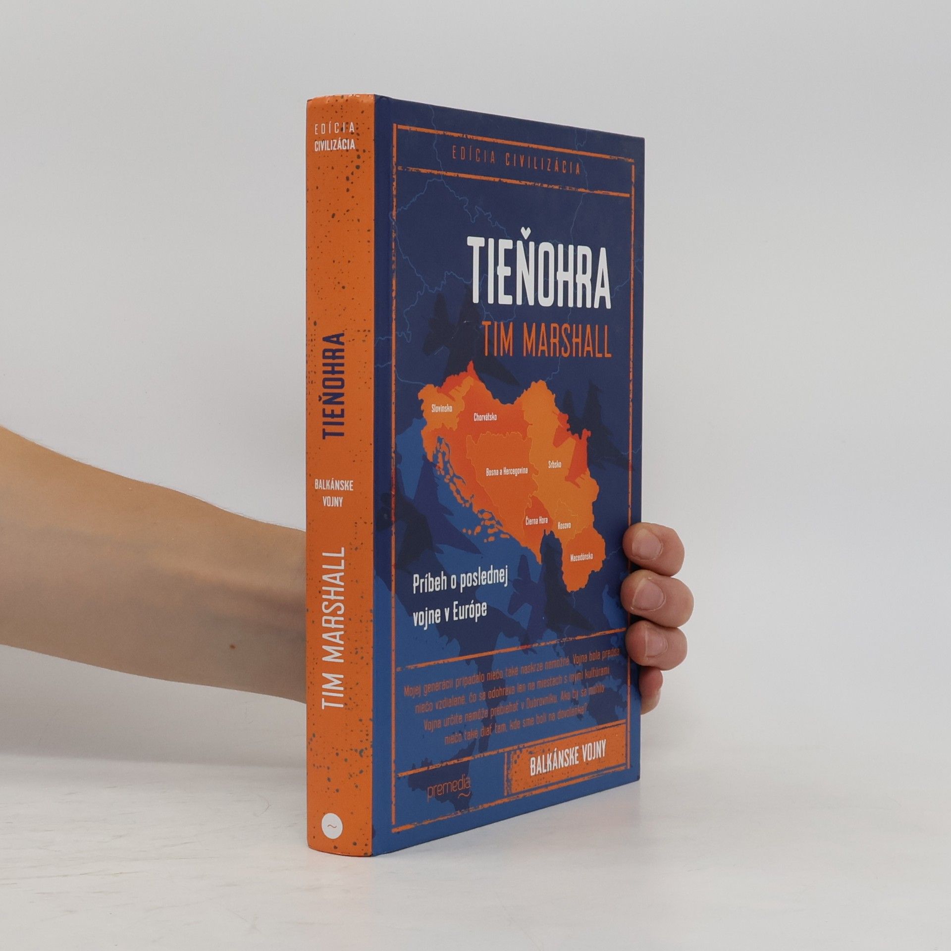 Tim Marshall Tieňohra: Príbeh o poslednej vojne v Európe