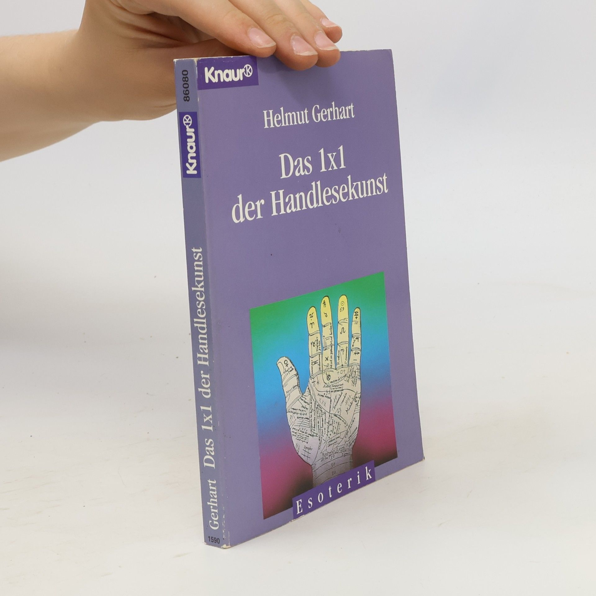 Helmut Gerhart Das 1 x 1 der Handlesekunst