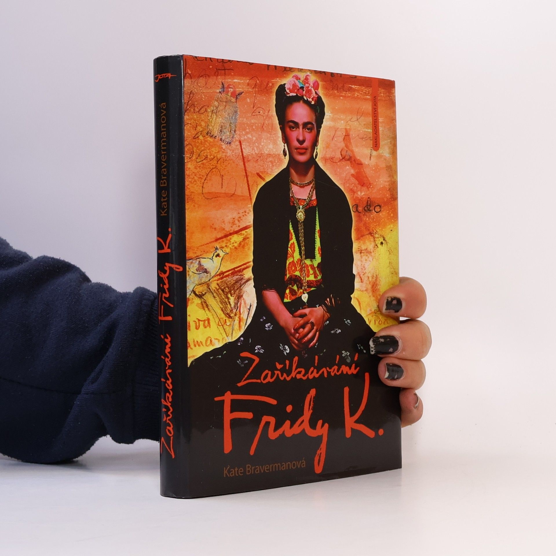 Kate Braverman Zaříkávání Fridy K.