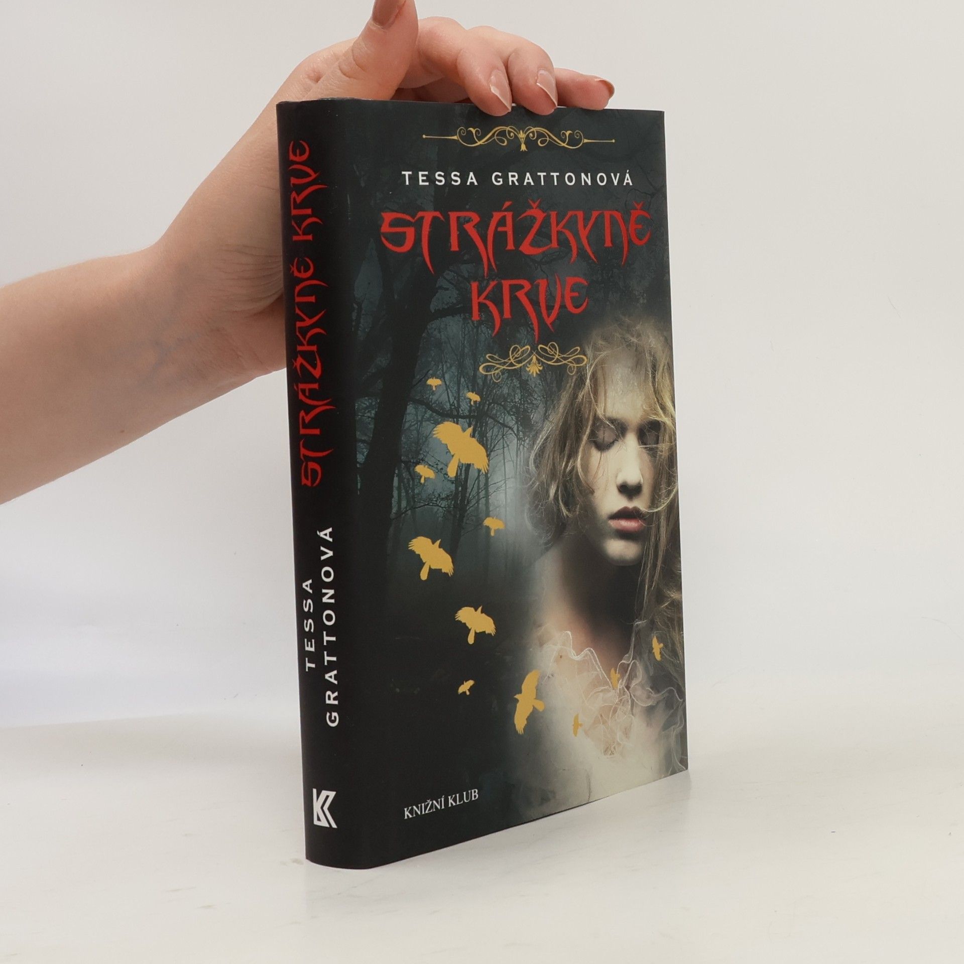 Tessa Gratton Strážkyně krve