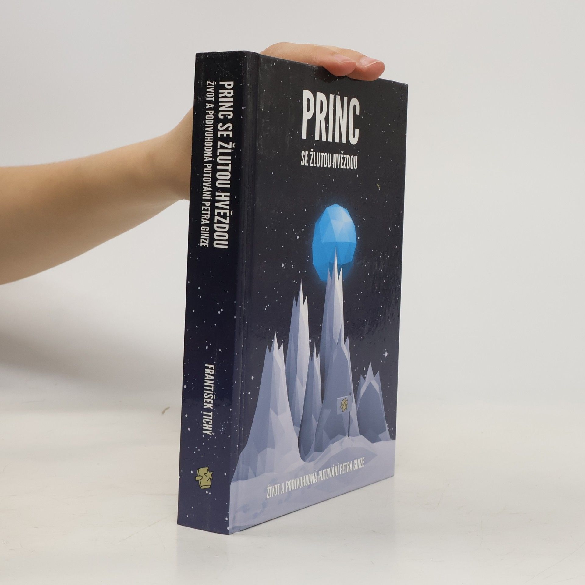 František Tichý Princ se žlutou hvězdou