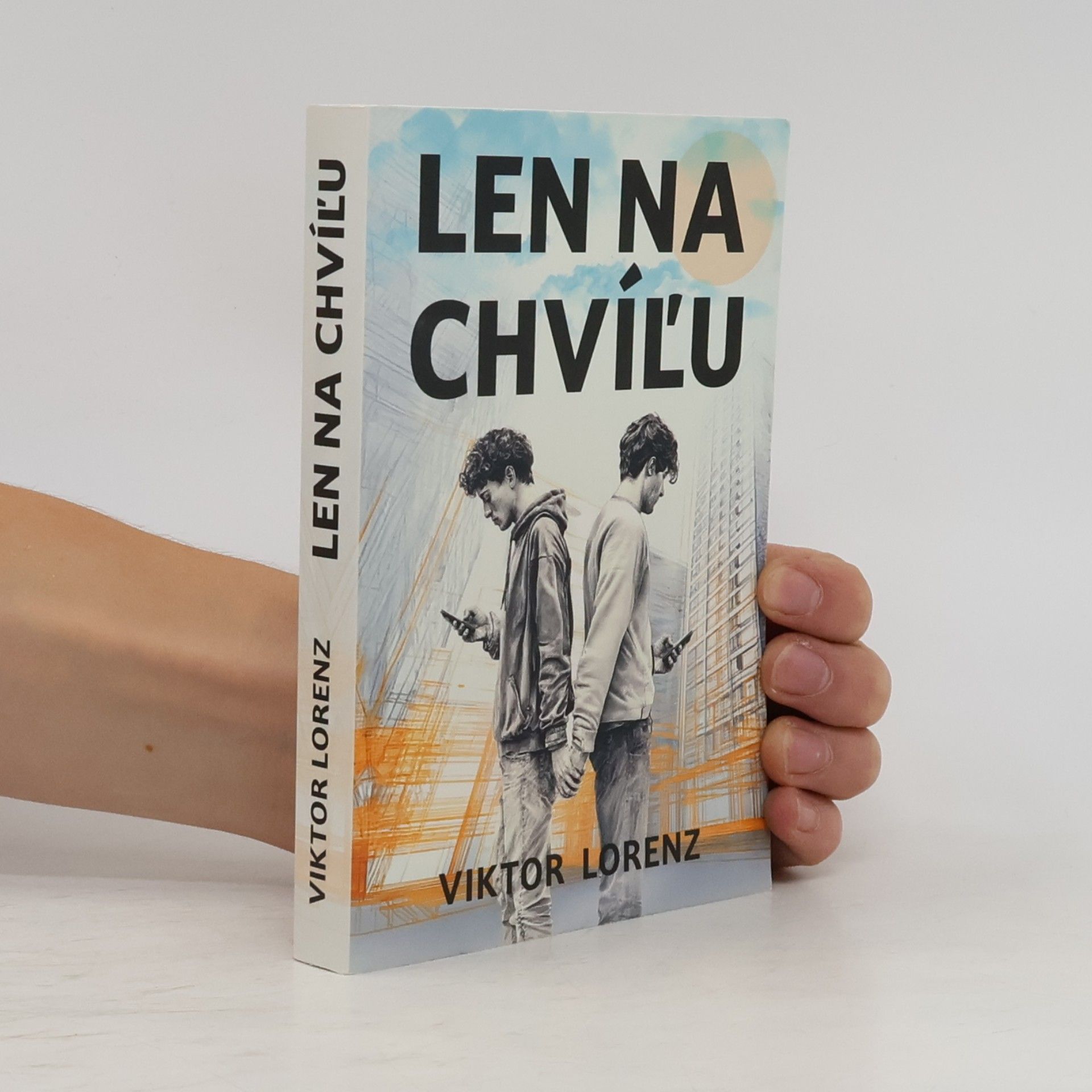 Len na chvíľu