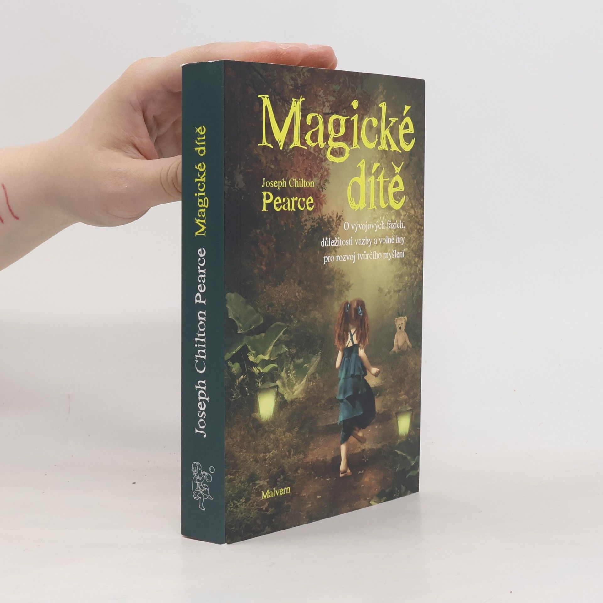 joseph Chilton Pearce Magické dítě