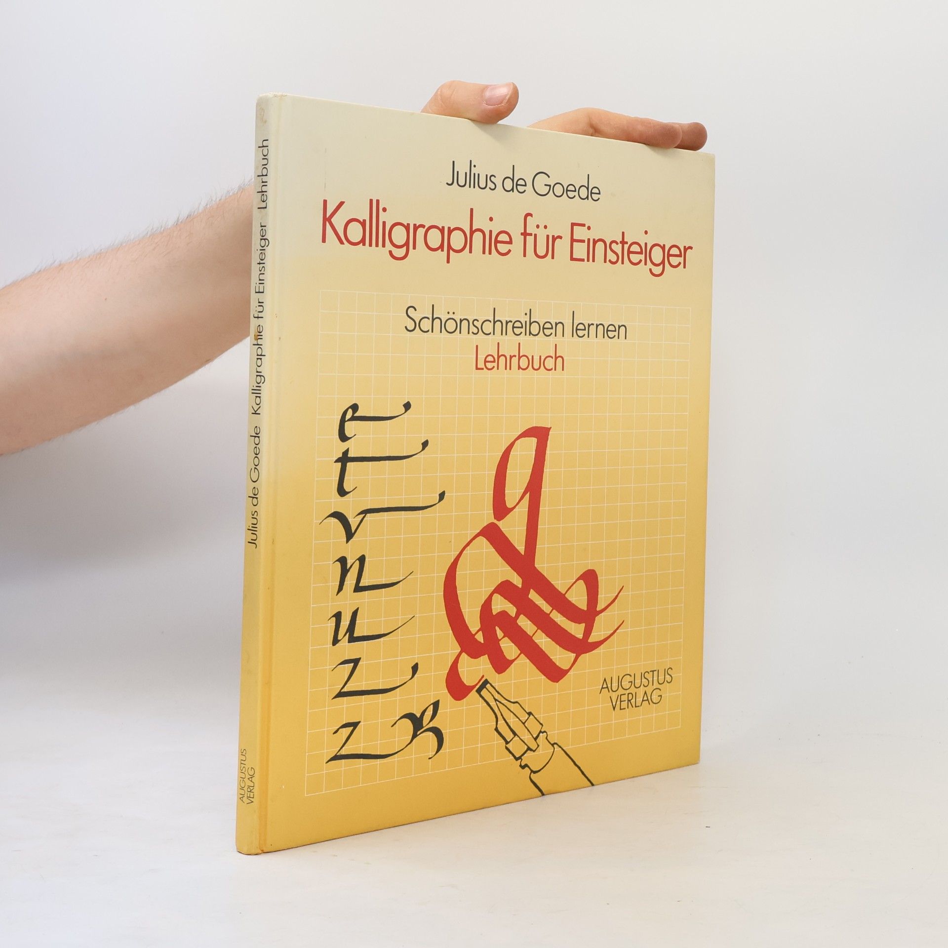 Julius de Goede Kalligraphie für Einsteiger