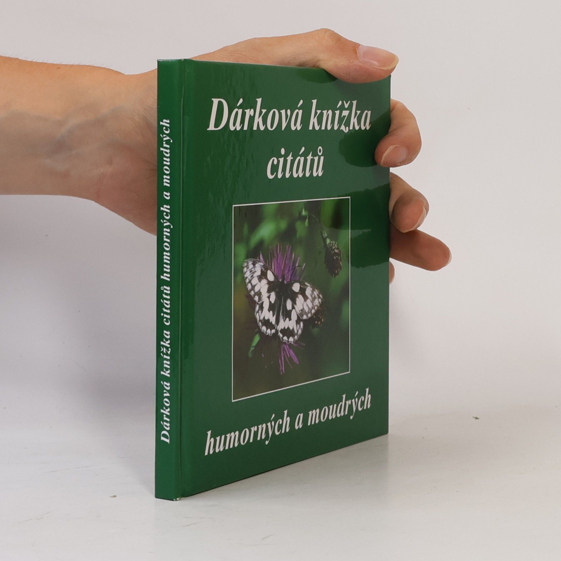 Eva Fialová Dárková knížka citátů humorných a moudrých