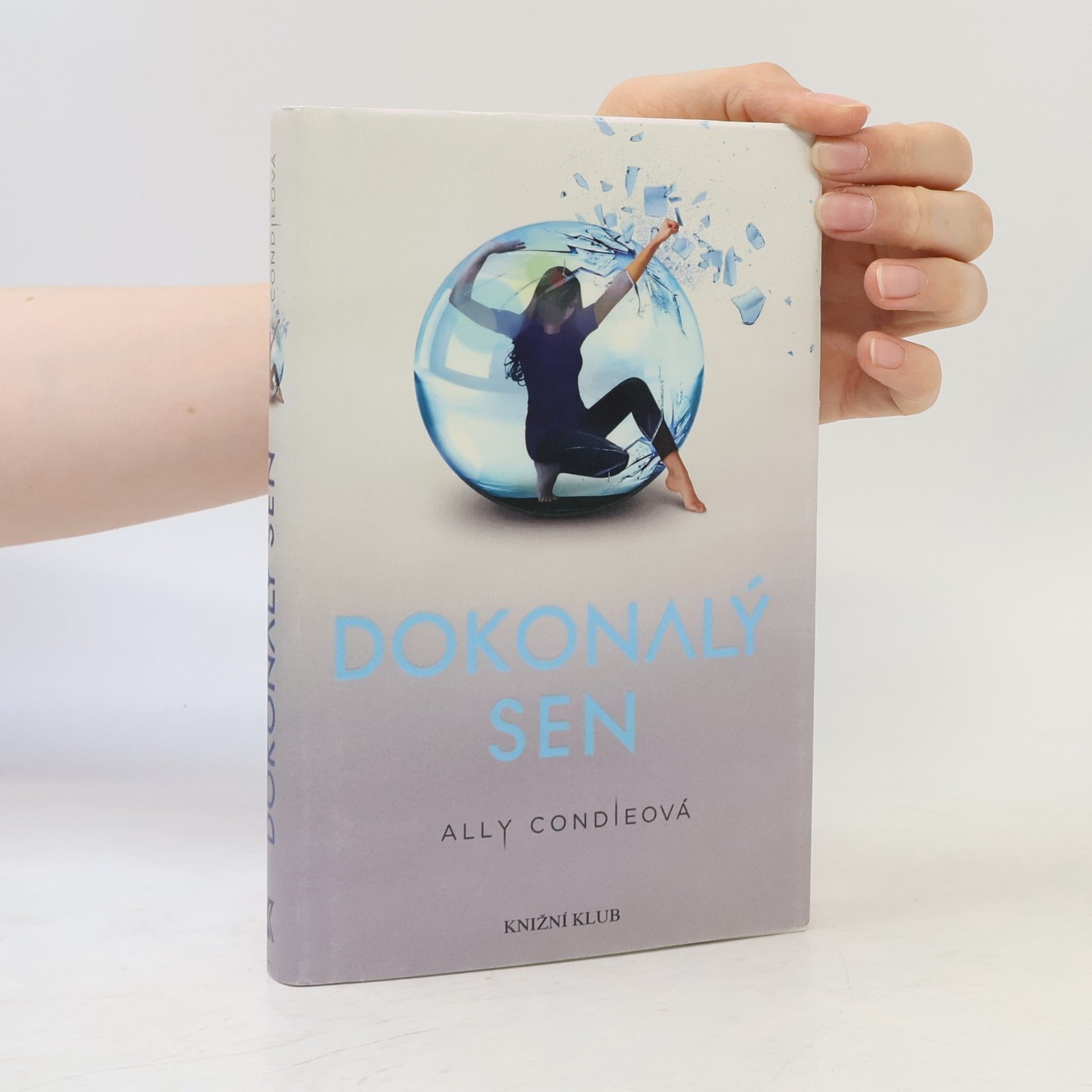 Ally Condie Dokonalý sen
