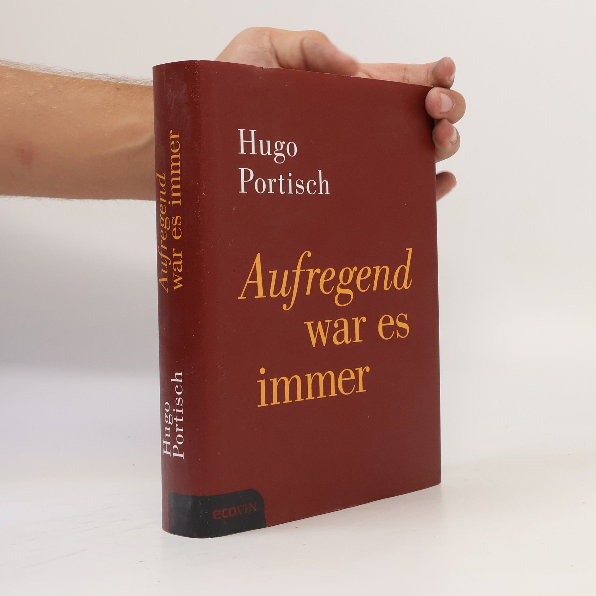 Aufregend war es immer