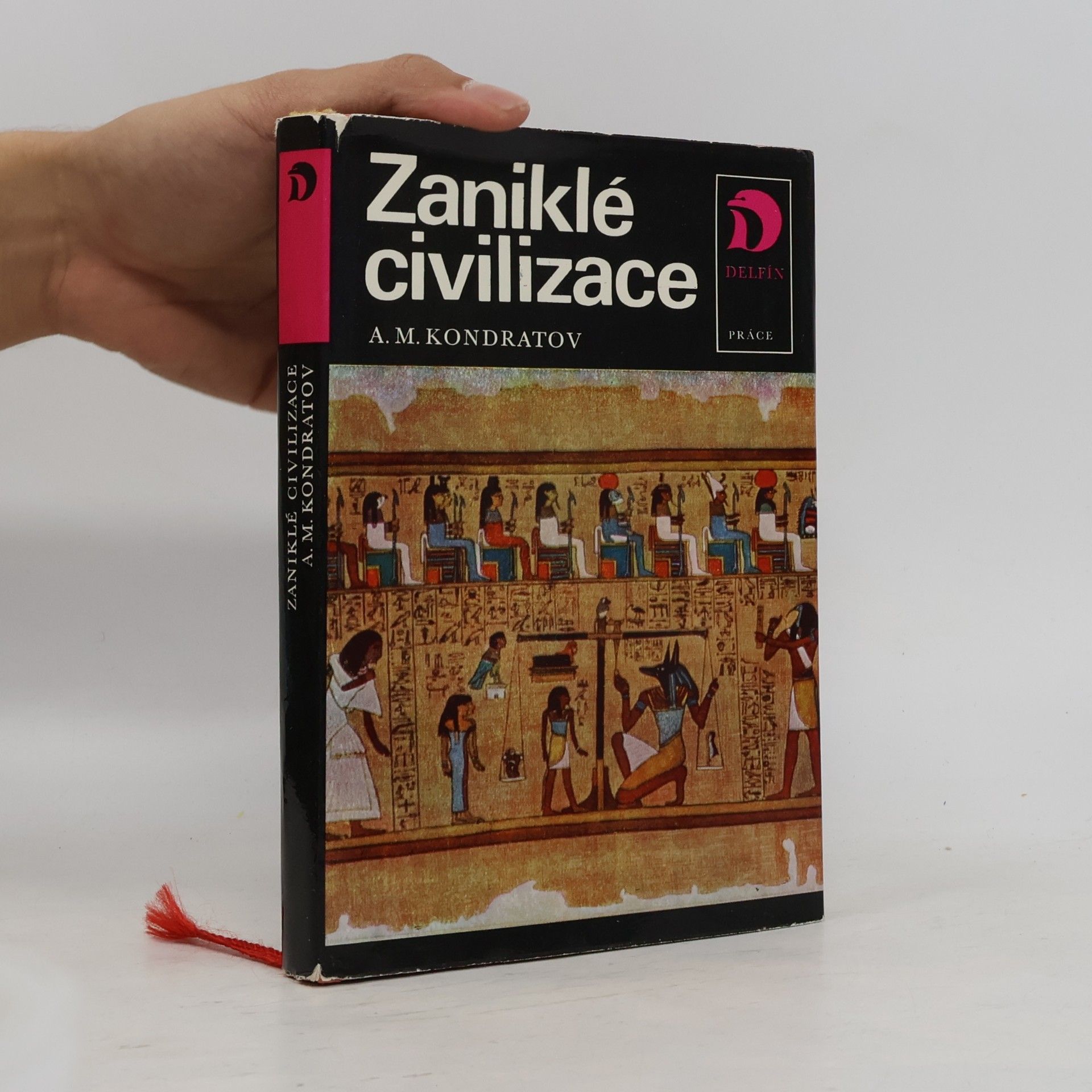 Aleksandr Michajlovič Kondratov Zaniklé civilizace