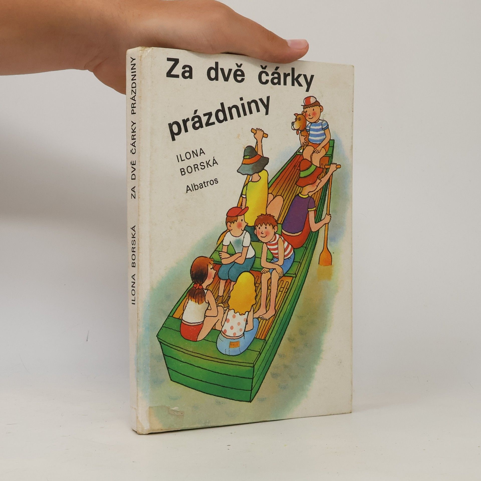 Ilona Borská Za dvě čárky prázdniny