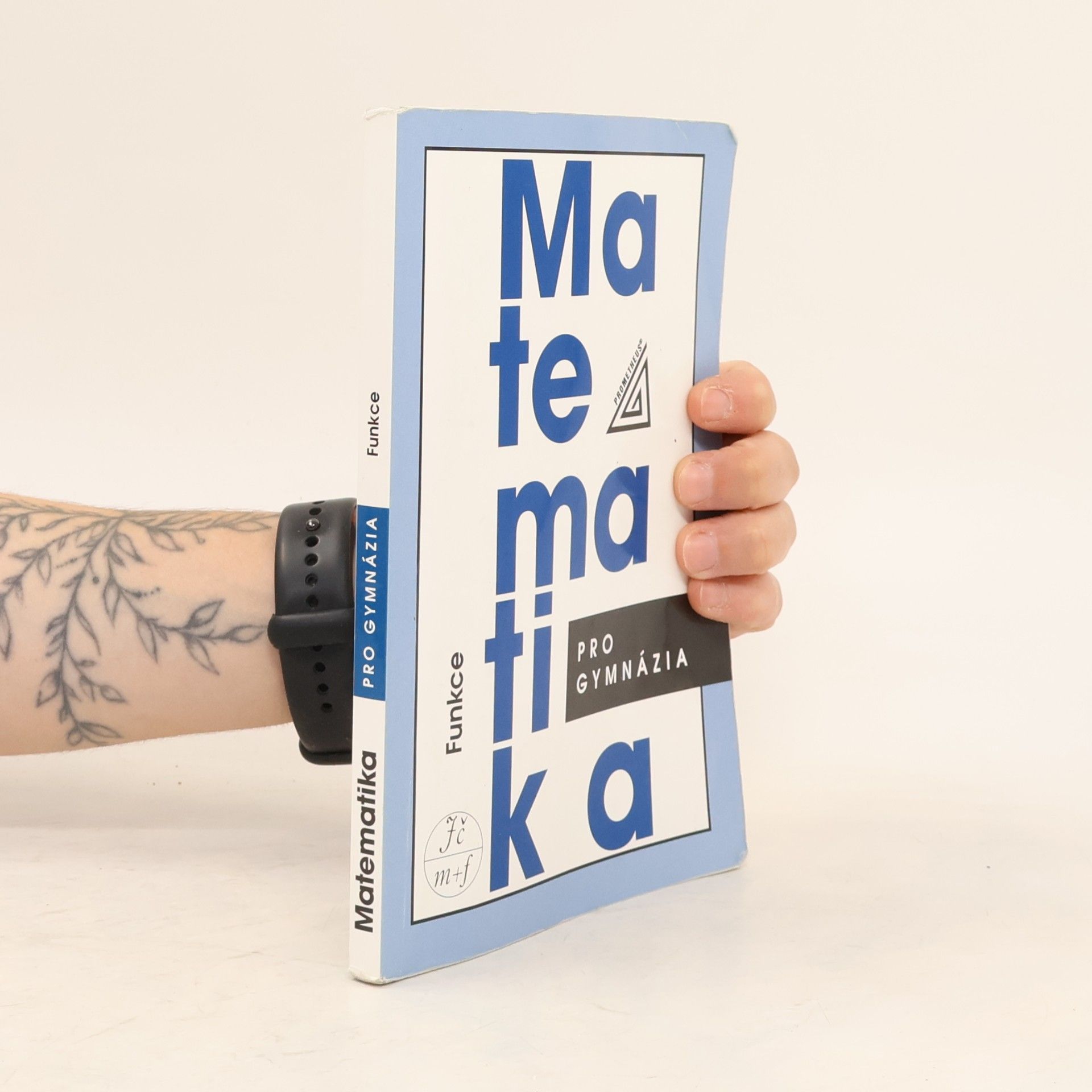 Oldřich Odvárko Matematika pro gymnázia. Funkce