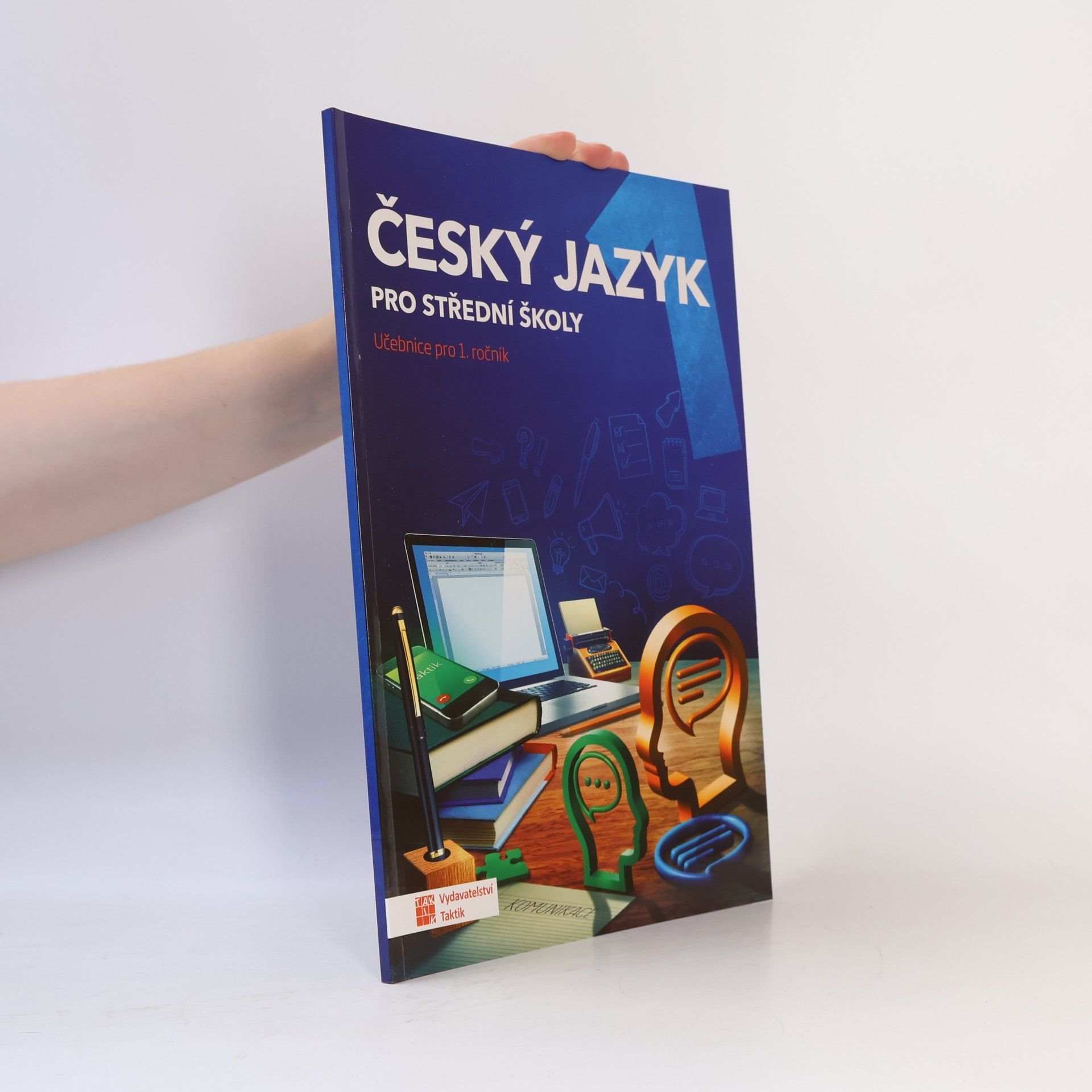Zdeňka Sobolová Český jazyk pro střední školy. Učebnice pro 1. ročník