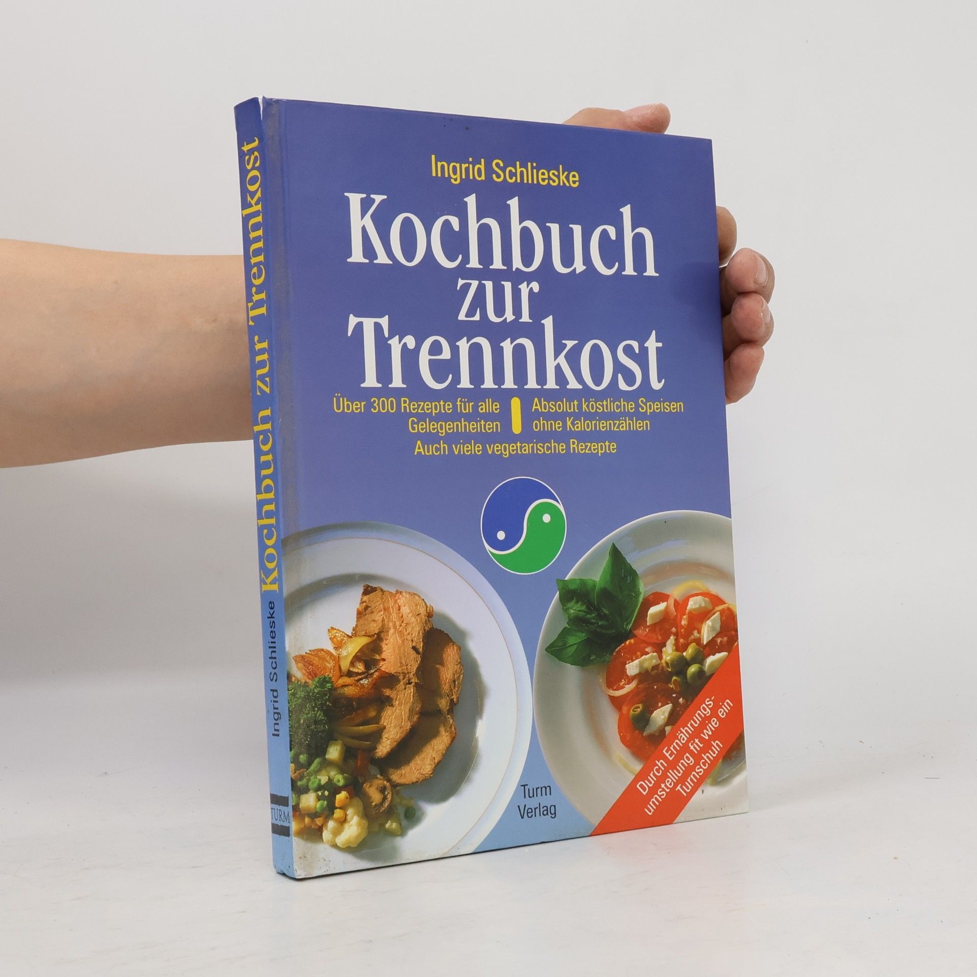 Ingrid Schlieske Kochbuch zur Trennkost