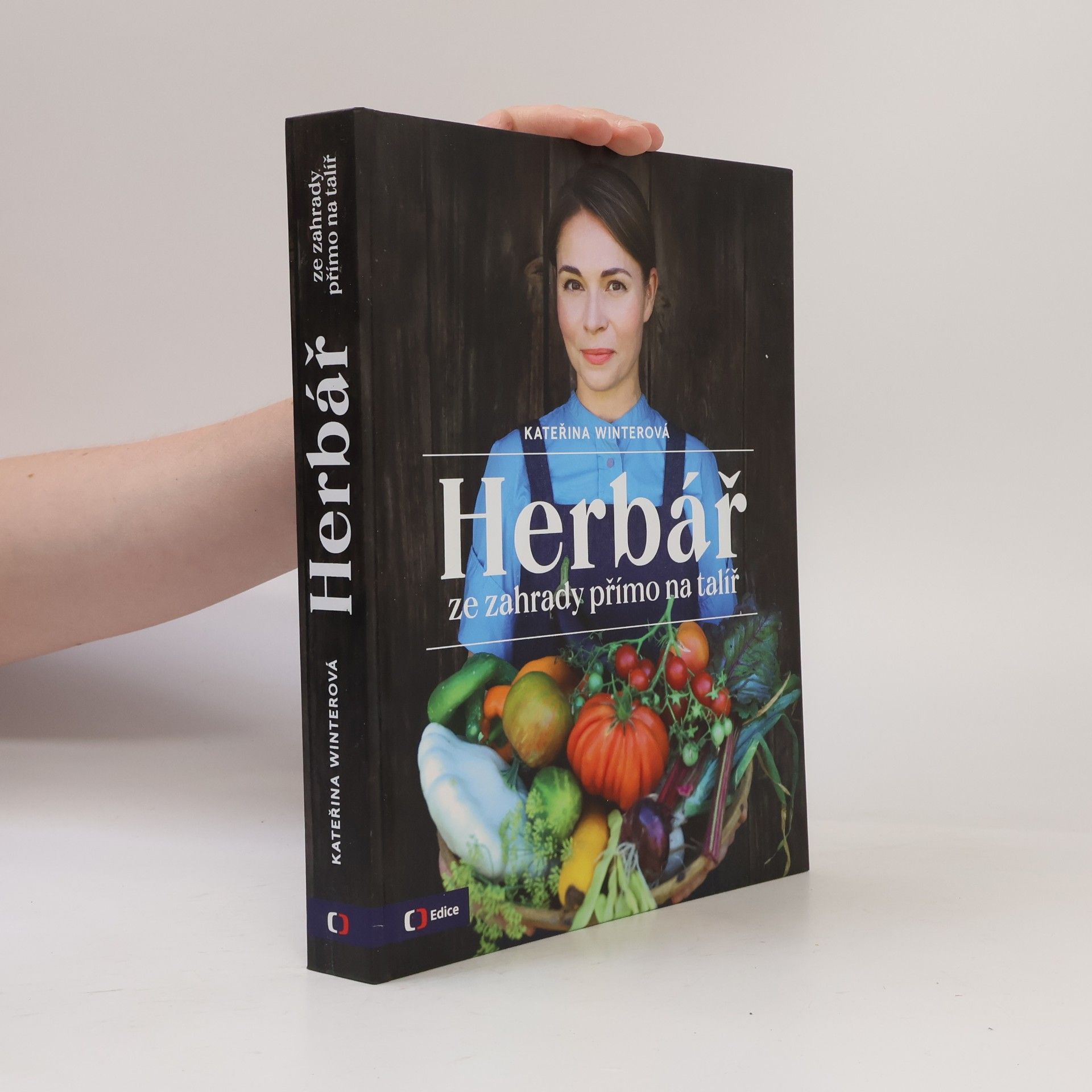 Jiří Hroník Herbář : ze zahrady přímo na talíř