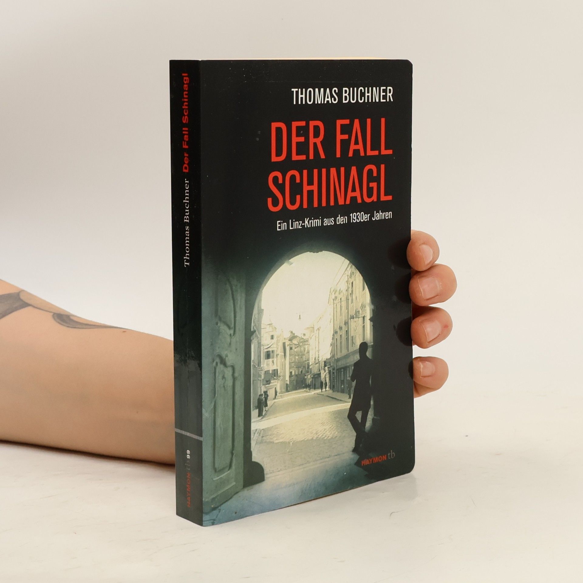 Thomas Buchner Der Fall Schinagl