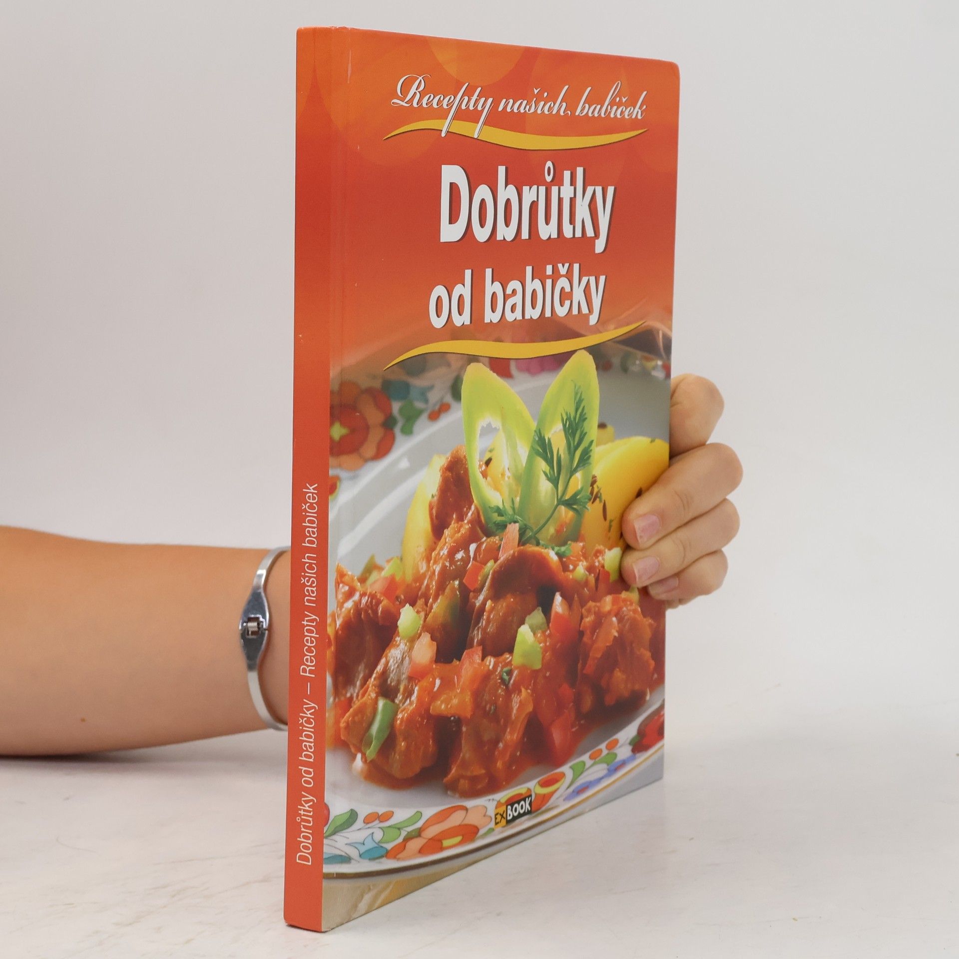 Dobrůtky od babičky: Recepty našich babiček