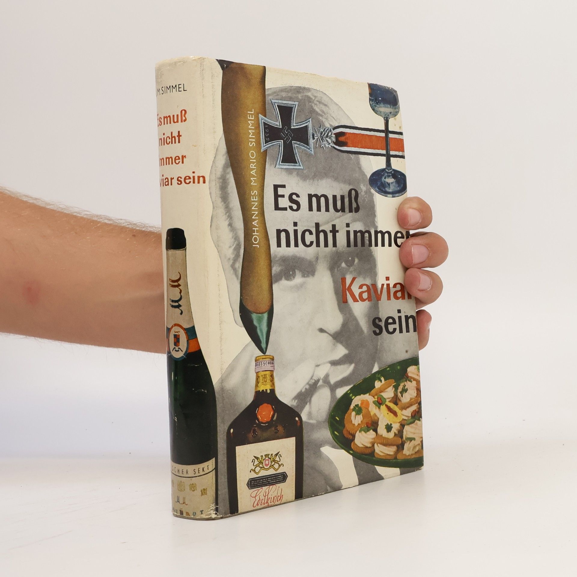 J. M. Simmel Es muß nicht immer Kaviar sein