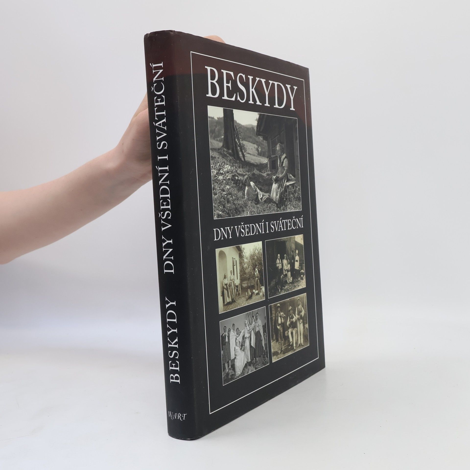 Beskydy - Dny všední i sváteční
