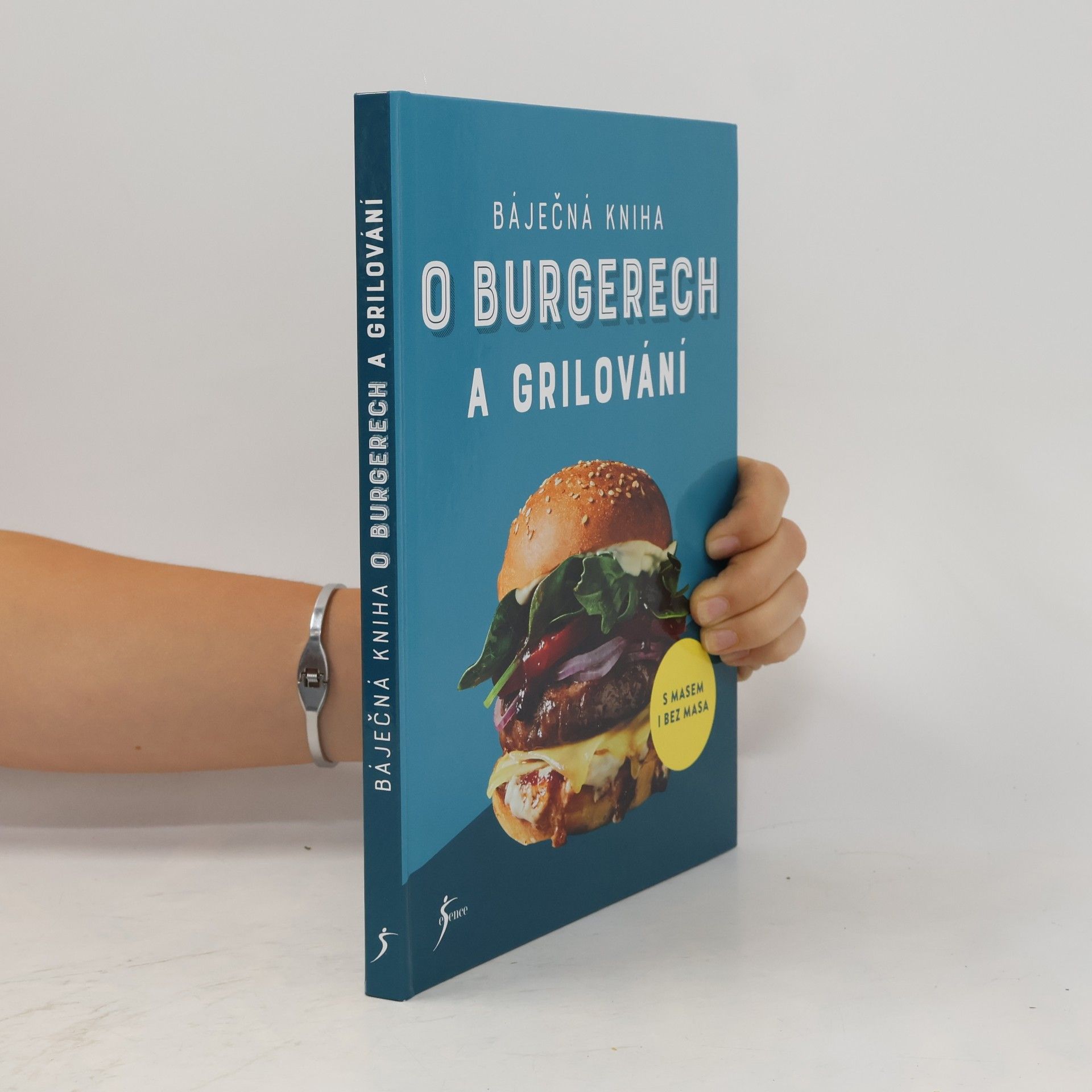 Báječná kniha o burgerech a grilování