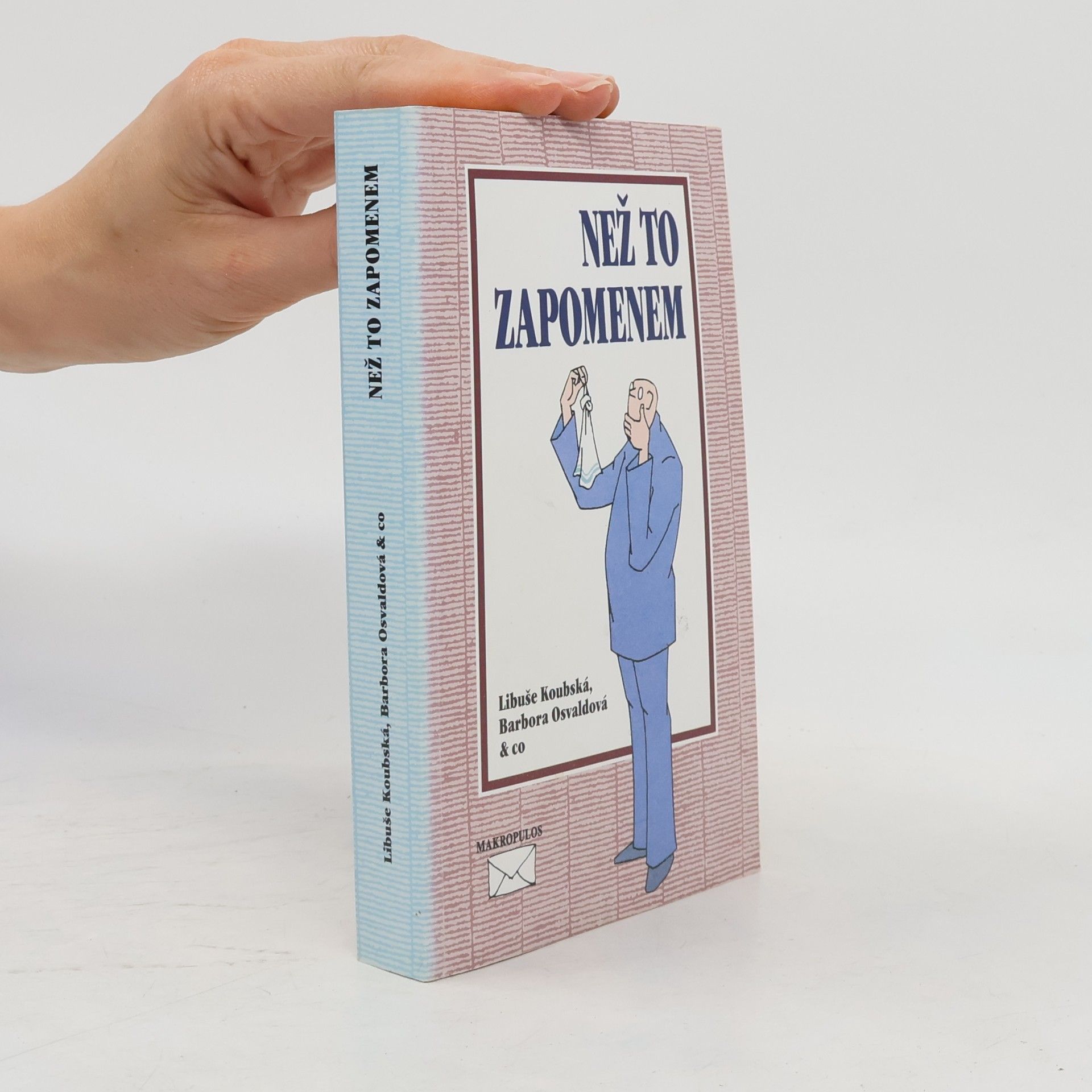 Než to zapomenem