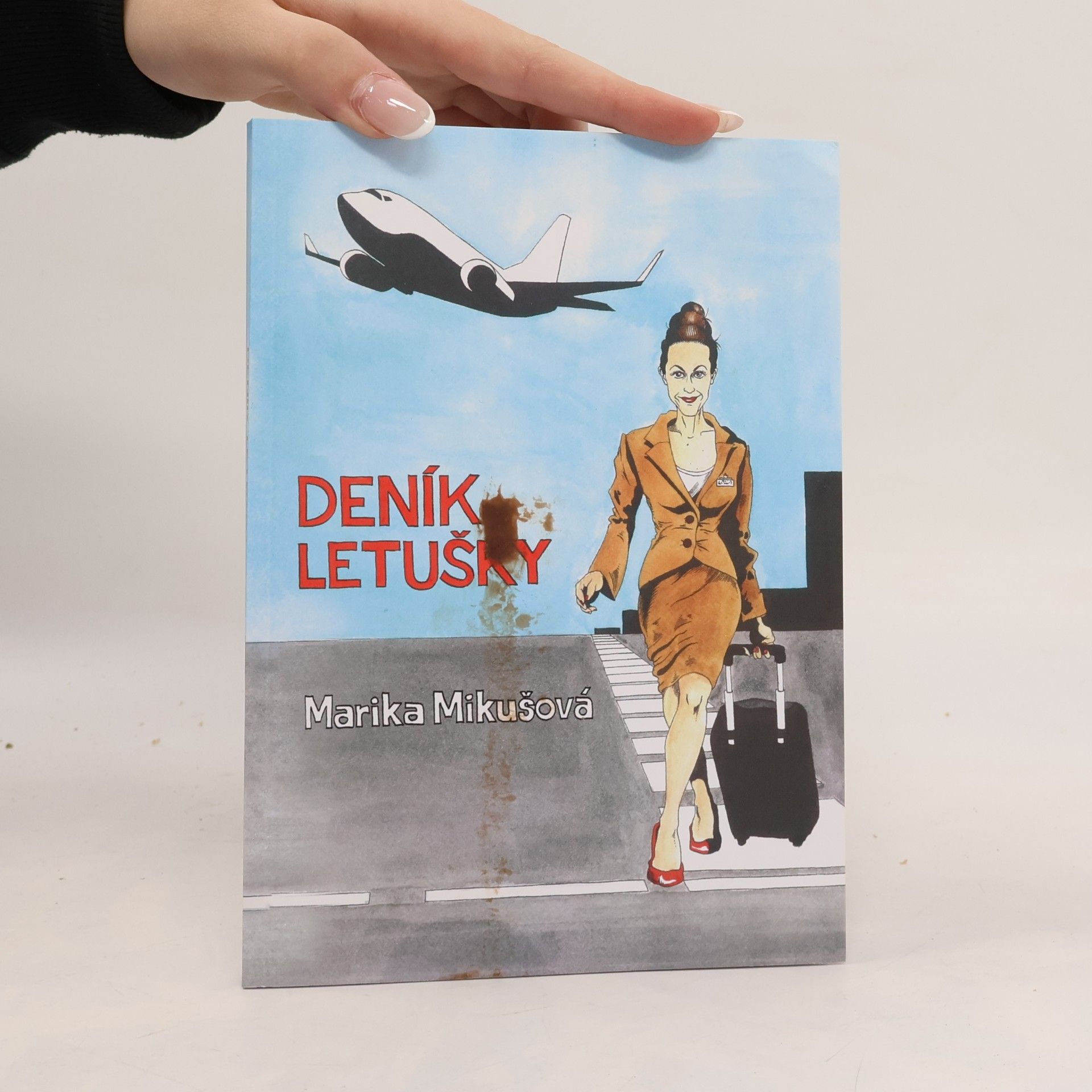 Marika Mikušová Deník letušky