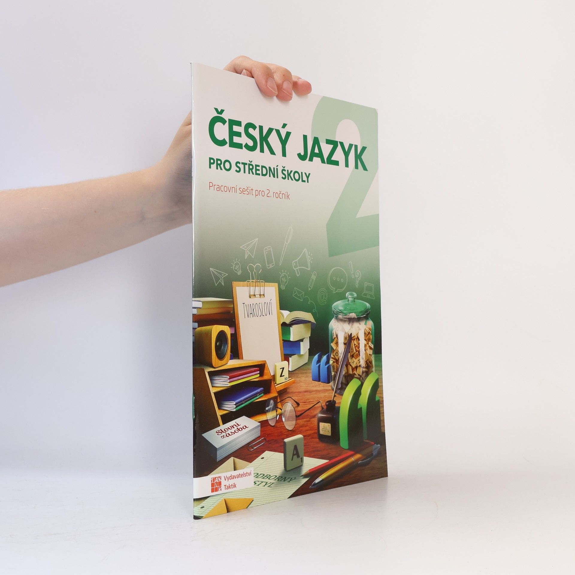 Jana Brixová Český jazyk : pracovní sešit pro 2. ročník středních škol