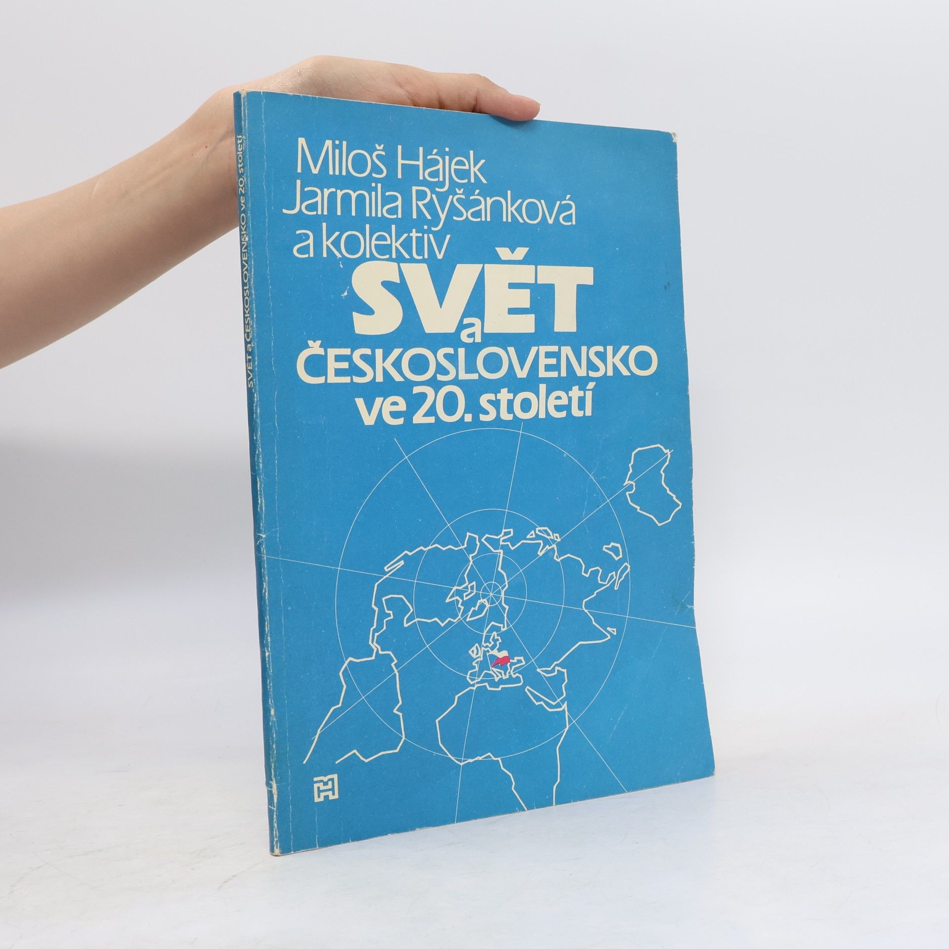 Jarmila Ryšánková Svět a Československo ve 20.století