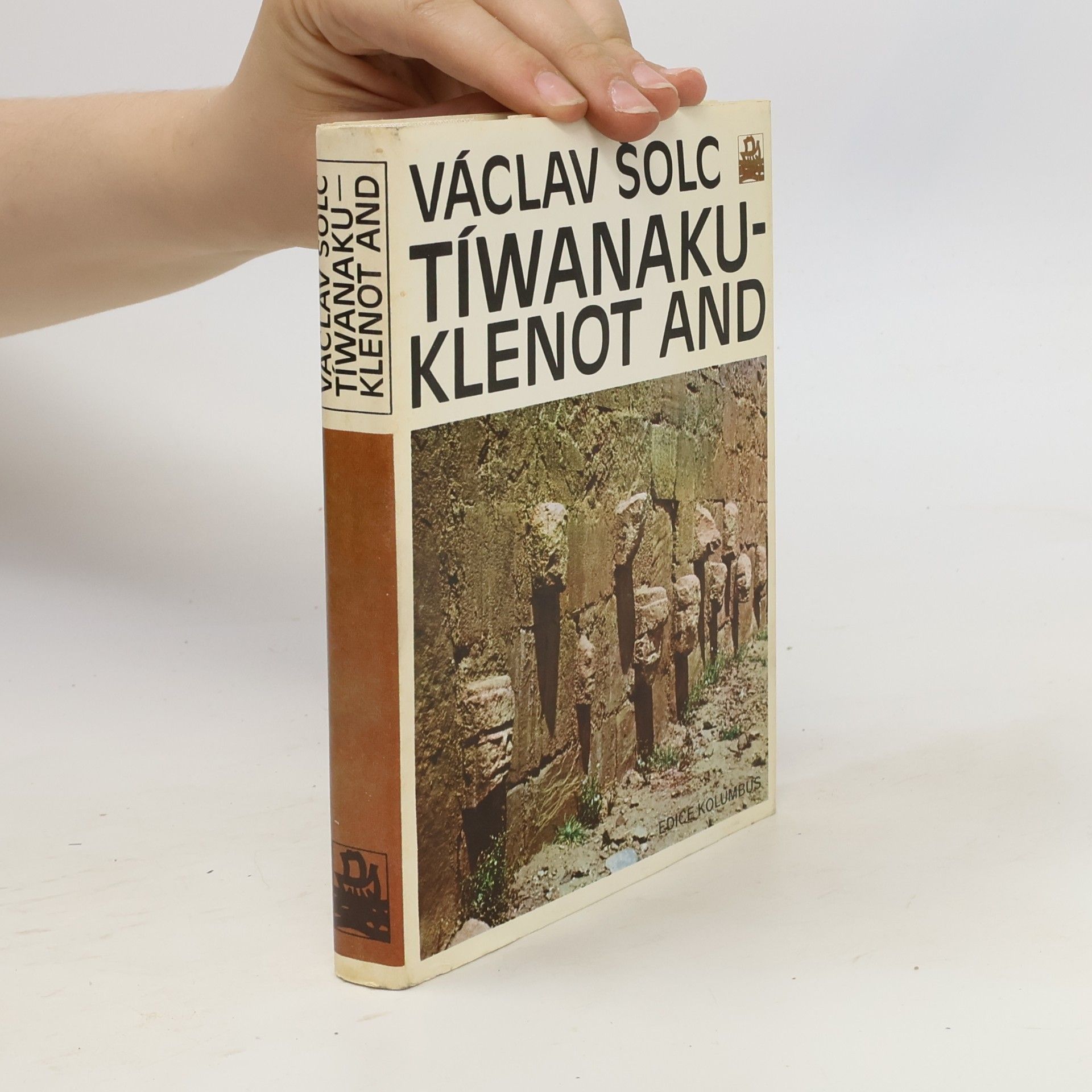 Václav Šolc Tíwanaku - Klenot And