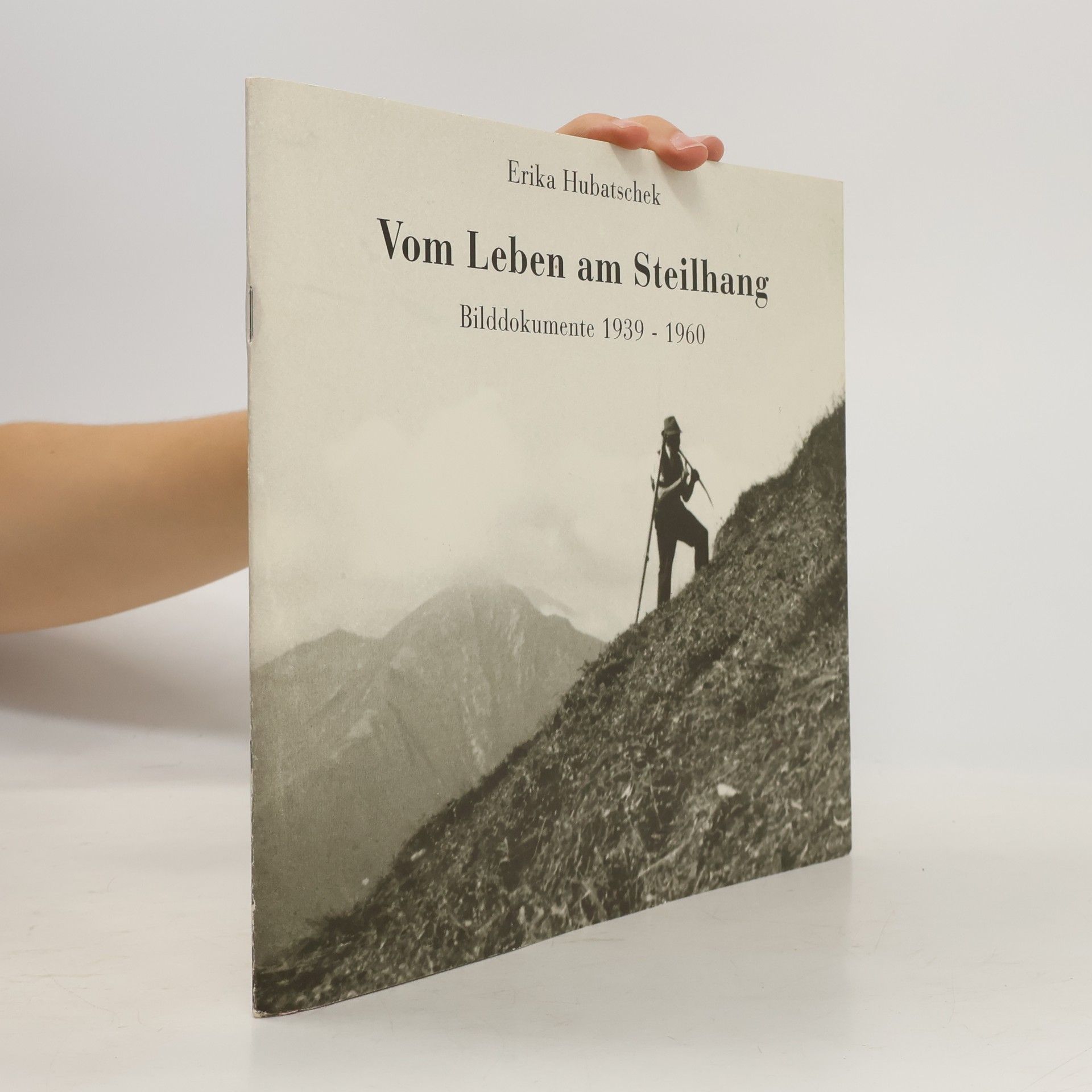 Vom Leben am Steilhang