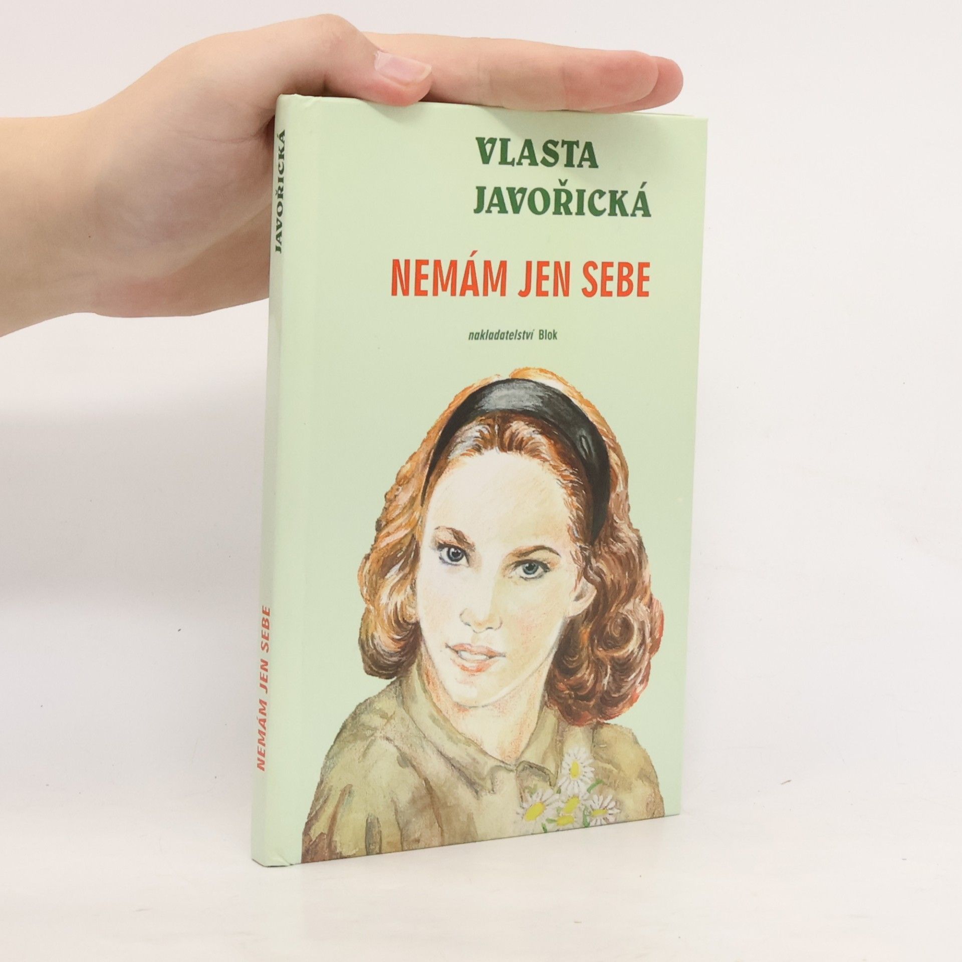 Vlasta Javořická Nemám jen sebe