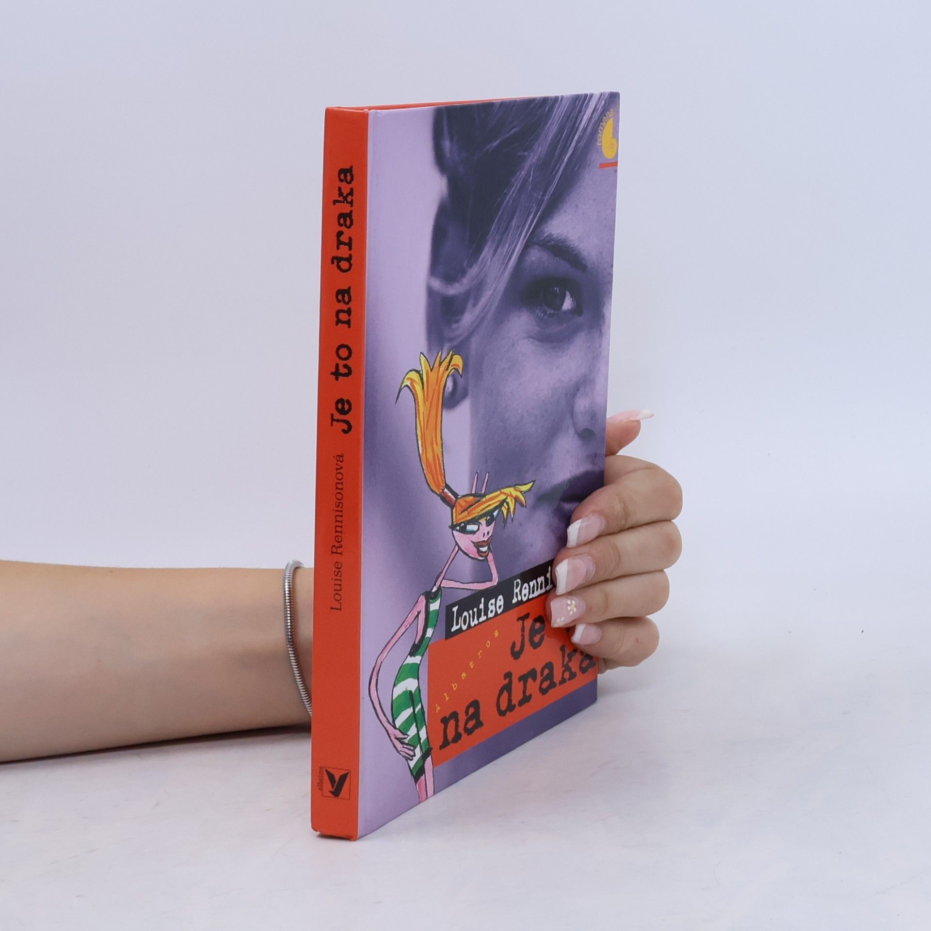 Louise Rennison Je to na draka