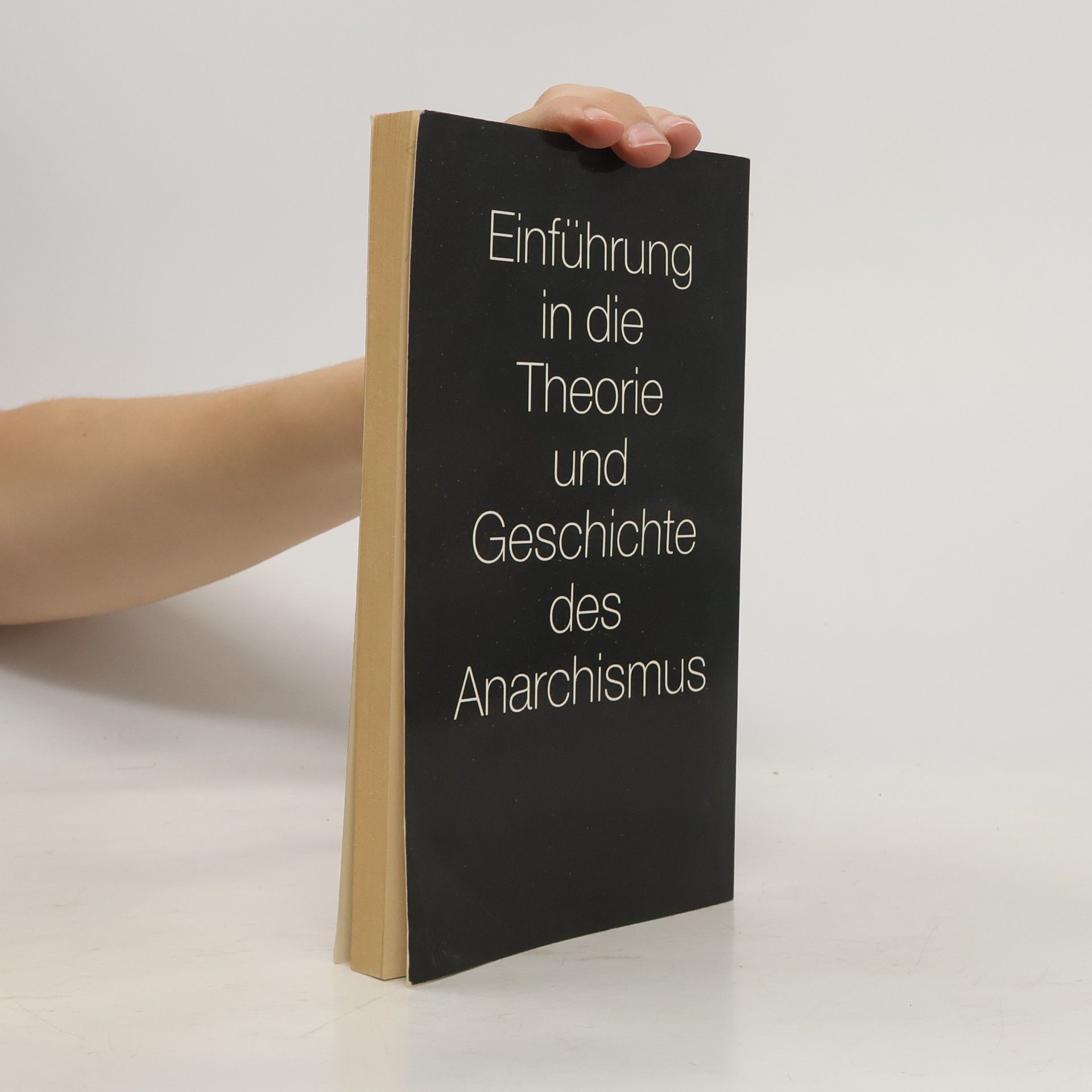 Autorenkollektiv Was ist eigentlich Anarchie?