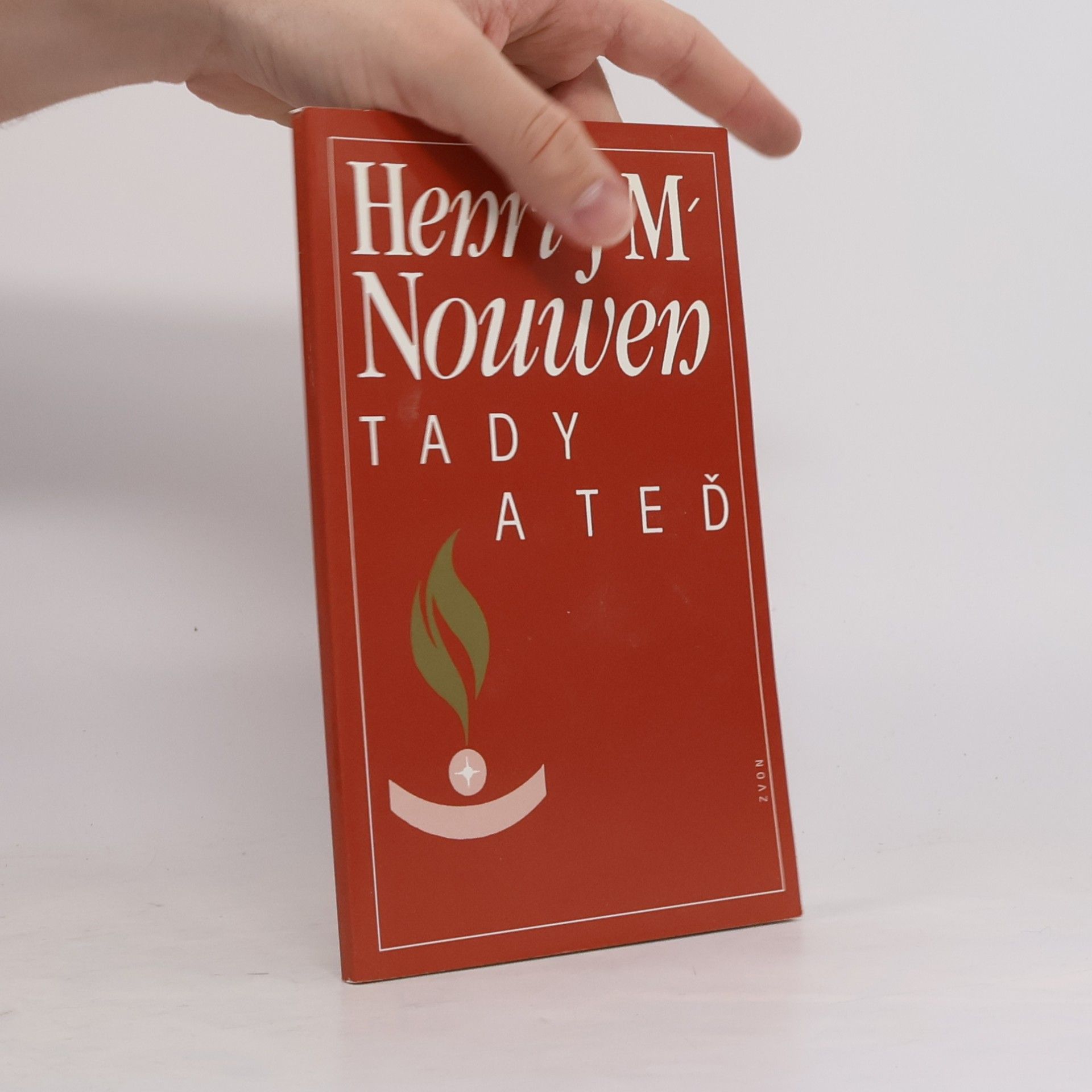 Henri Nouwen Tady a teď