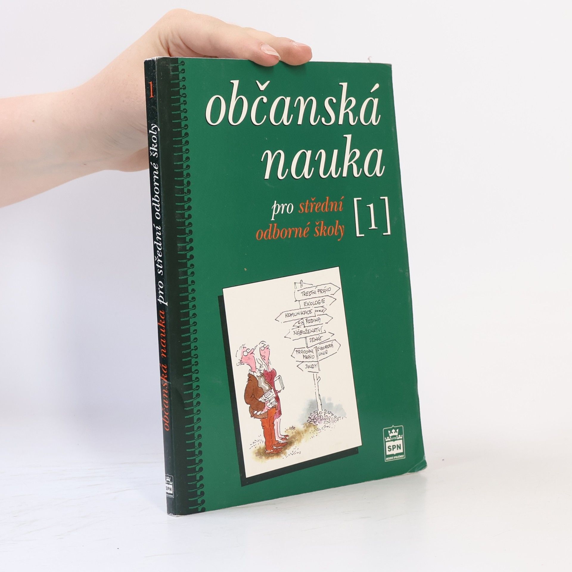 Milan Valenta Občanská nauka pro střední odborné školy a pro studijní obory SOU. 1