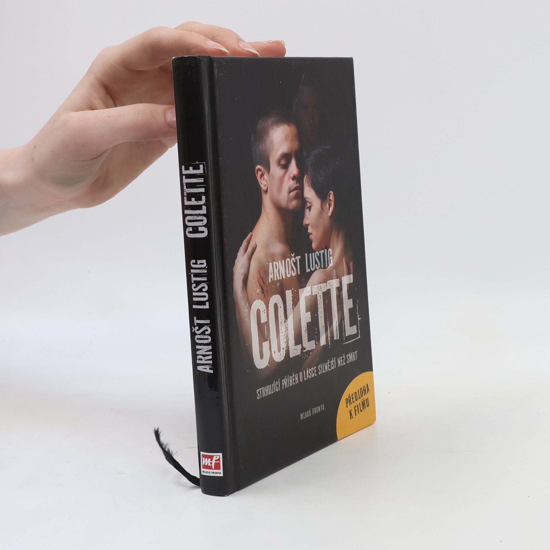 Arnošt Lustig Colette. Strhující příběh o lásce silnější než smrt.