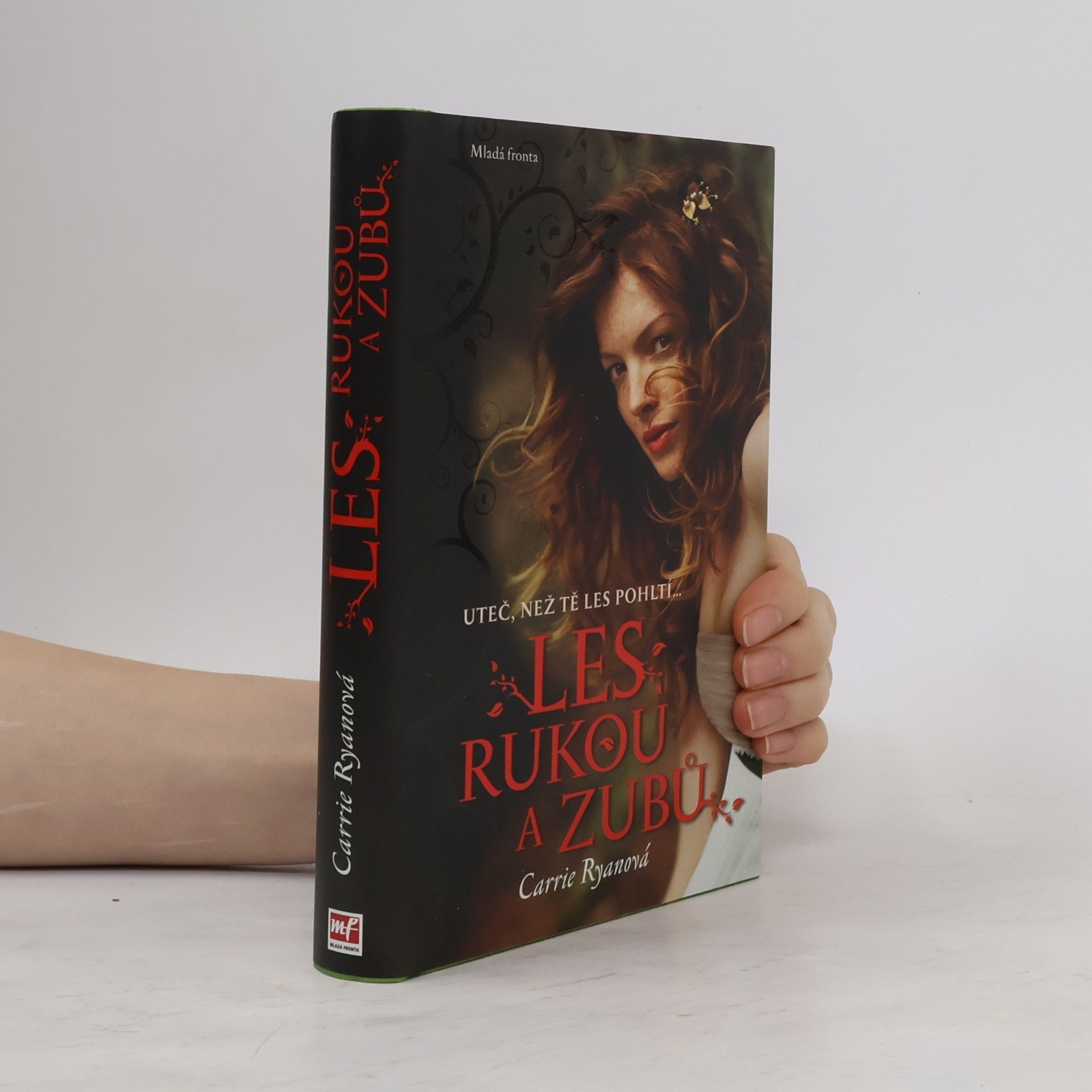 Carrie Ryan Les rukou a zubů