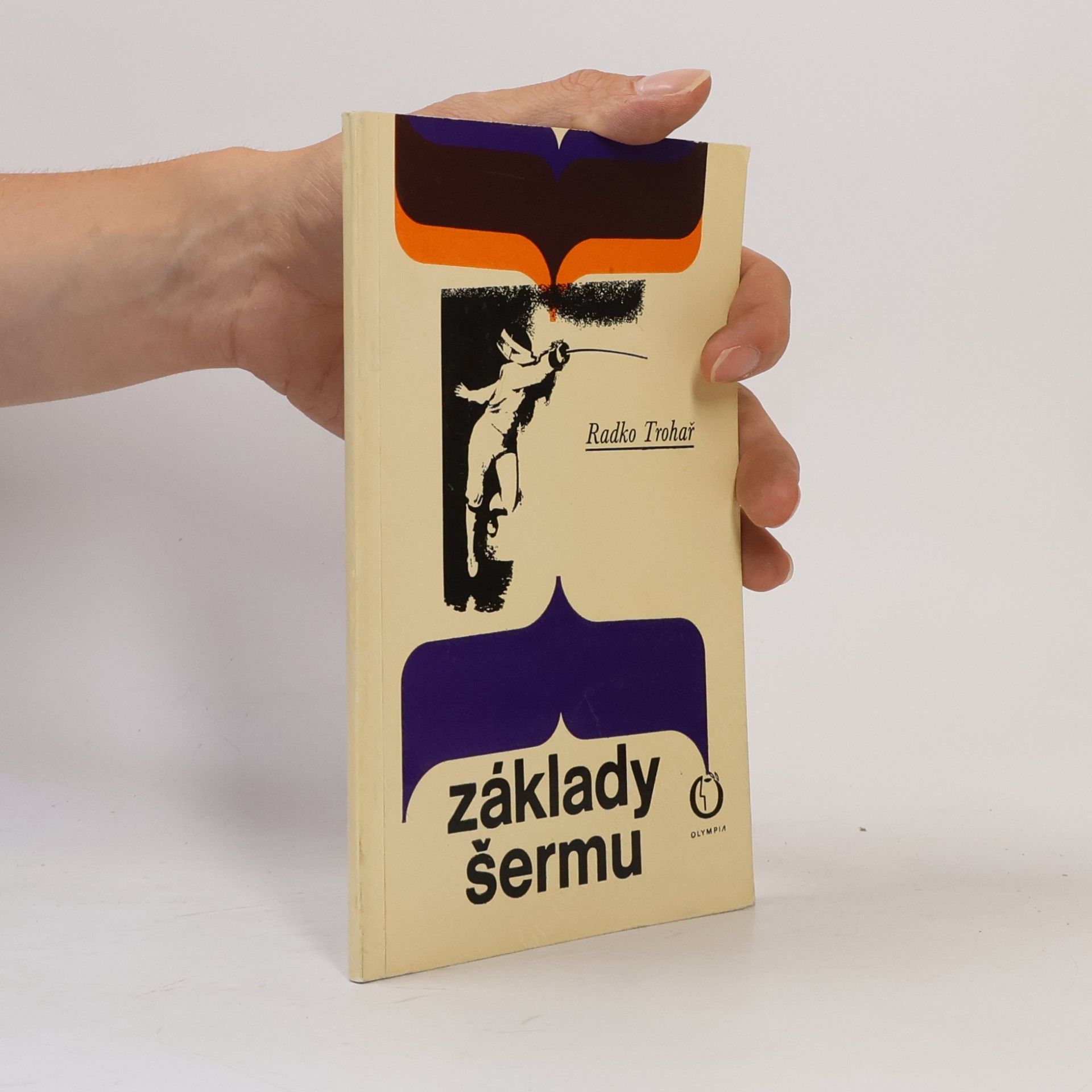 Radko Trohař Základy šermu