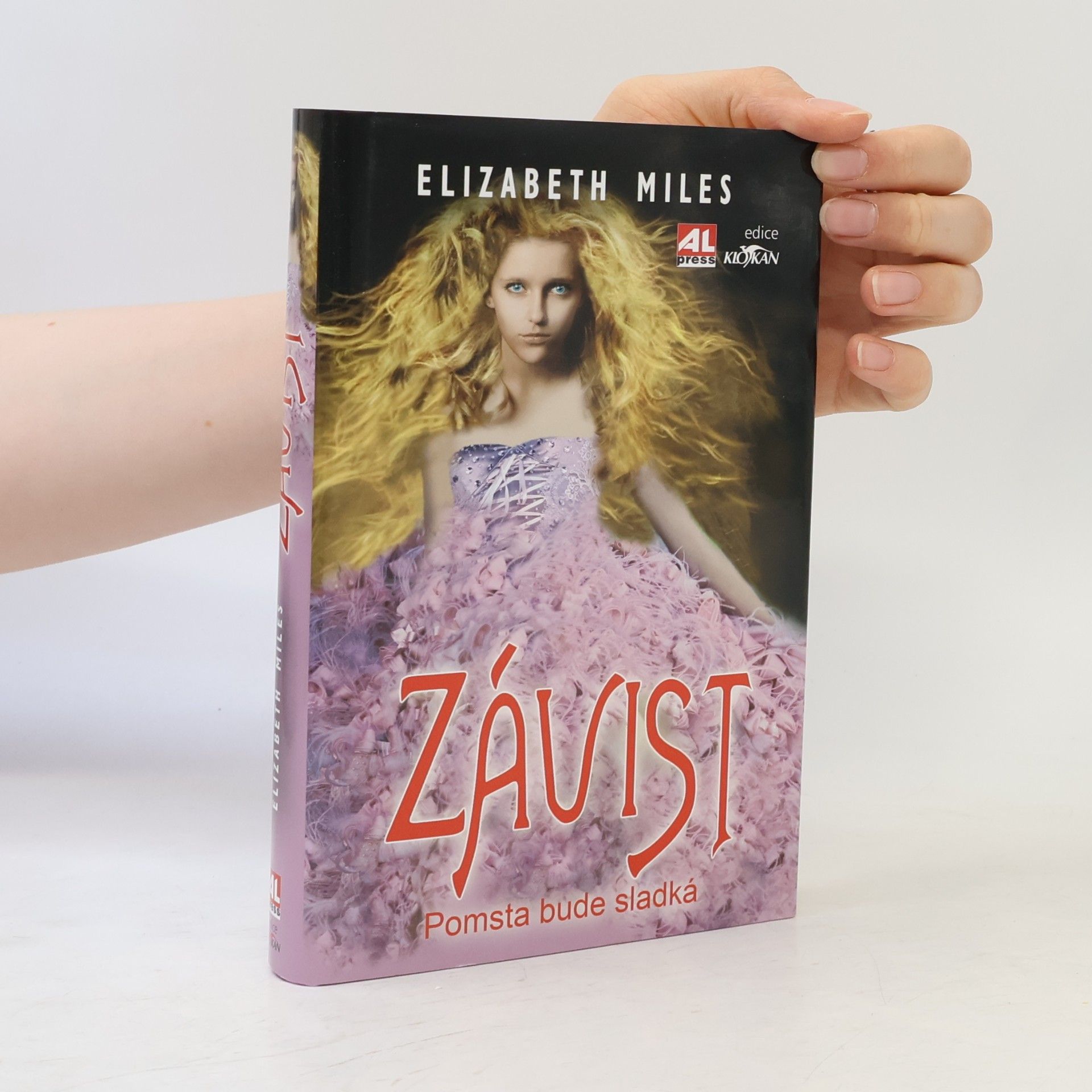 Elizabeth Miles Závist: pomsta bude sladká