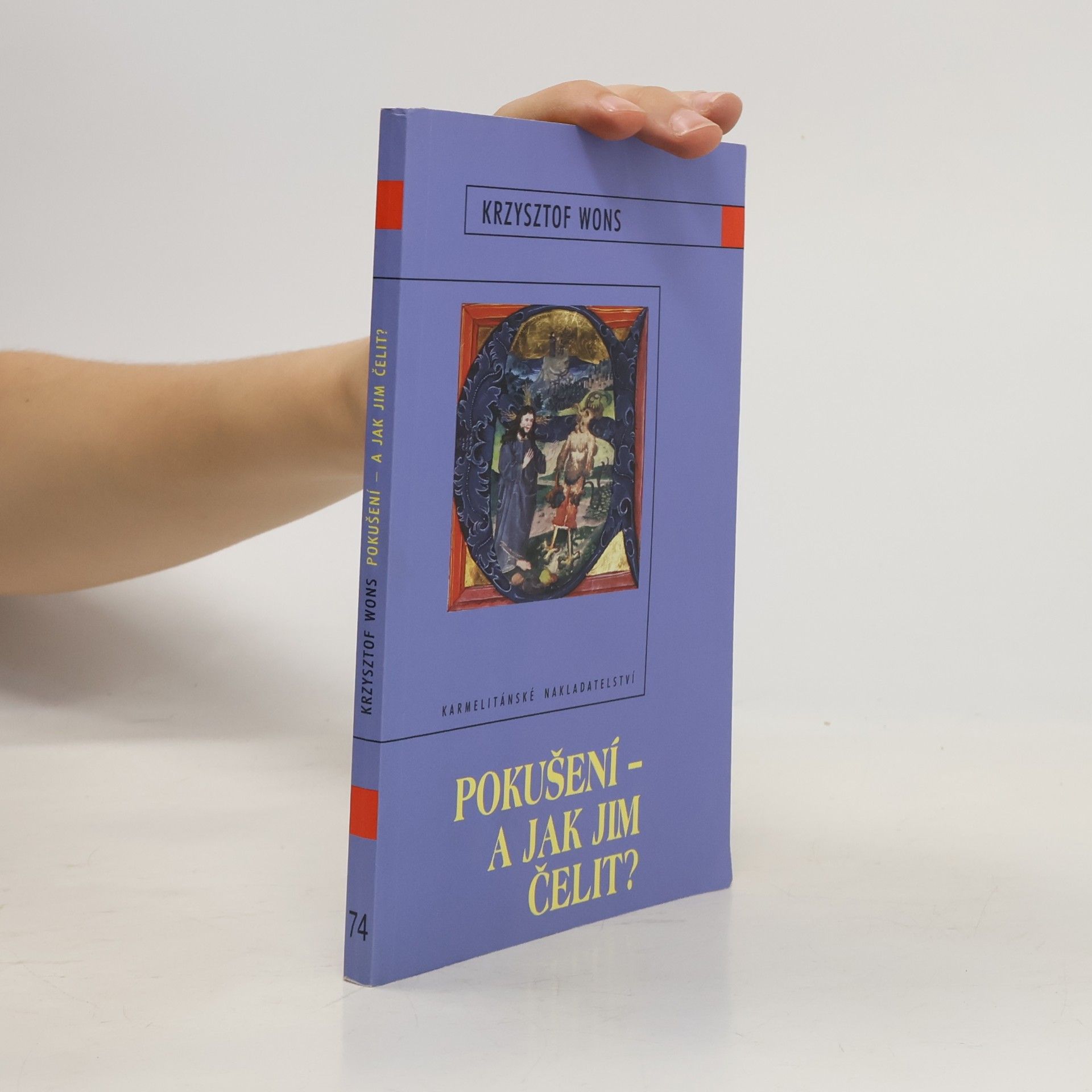 Krzysztof Wons Pokušení - a jak jim čelit?