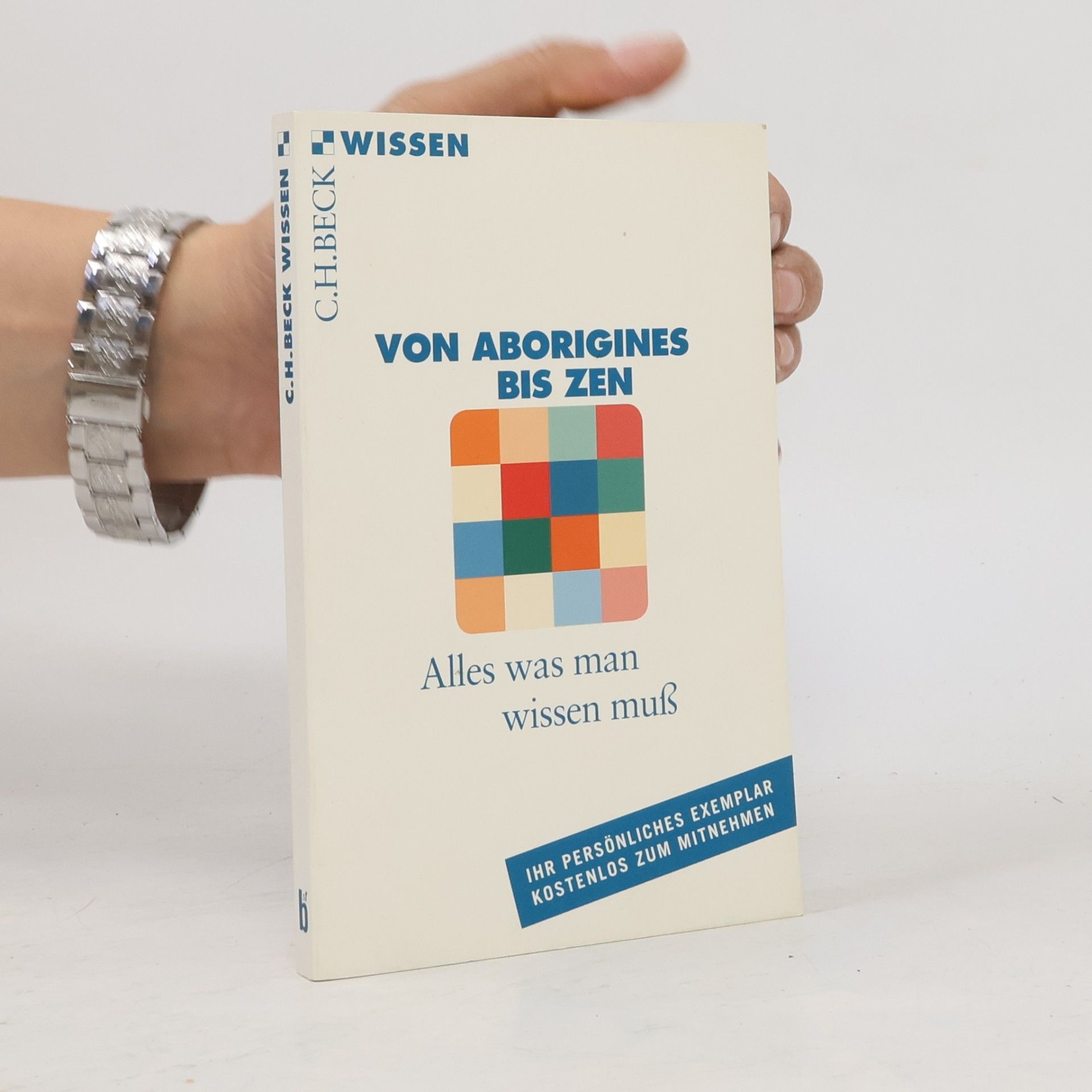 Kolektív autorov Von Aborigines bis Zen