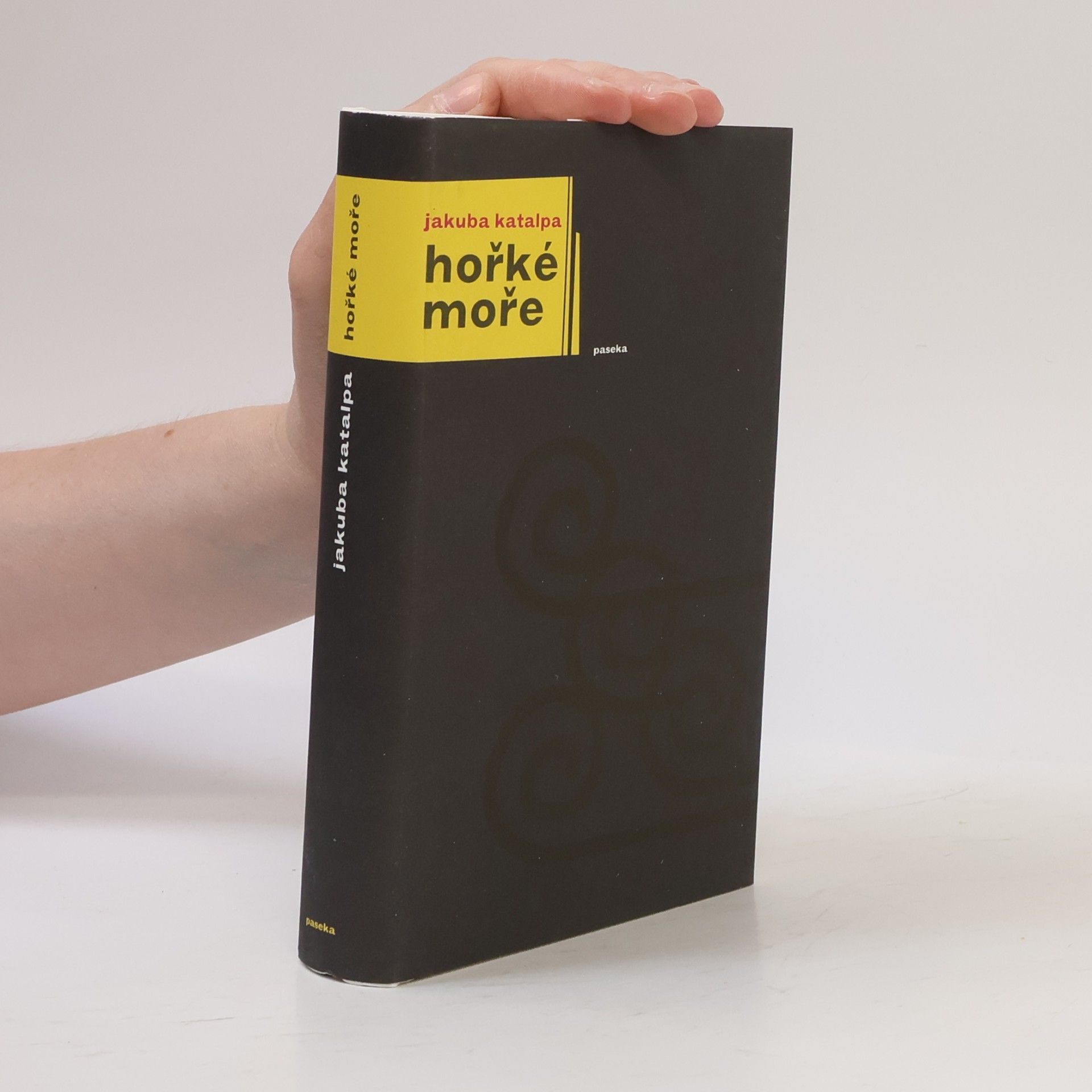 Jakuba Katalpa Hořké moře