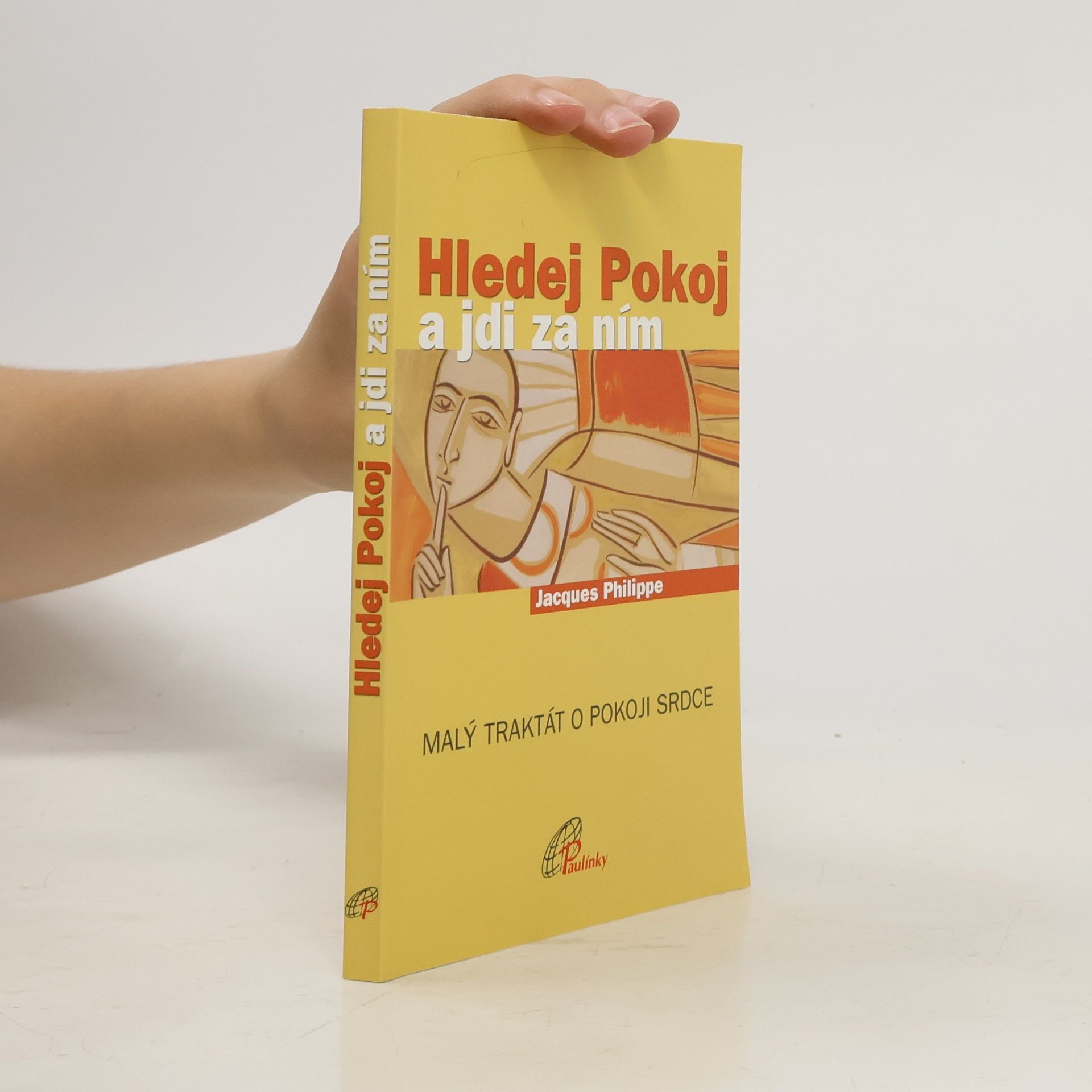 Hledej Pokoj a jdi za ním