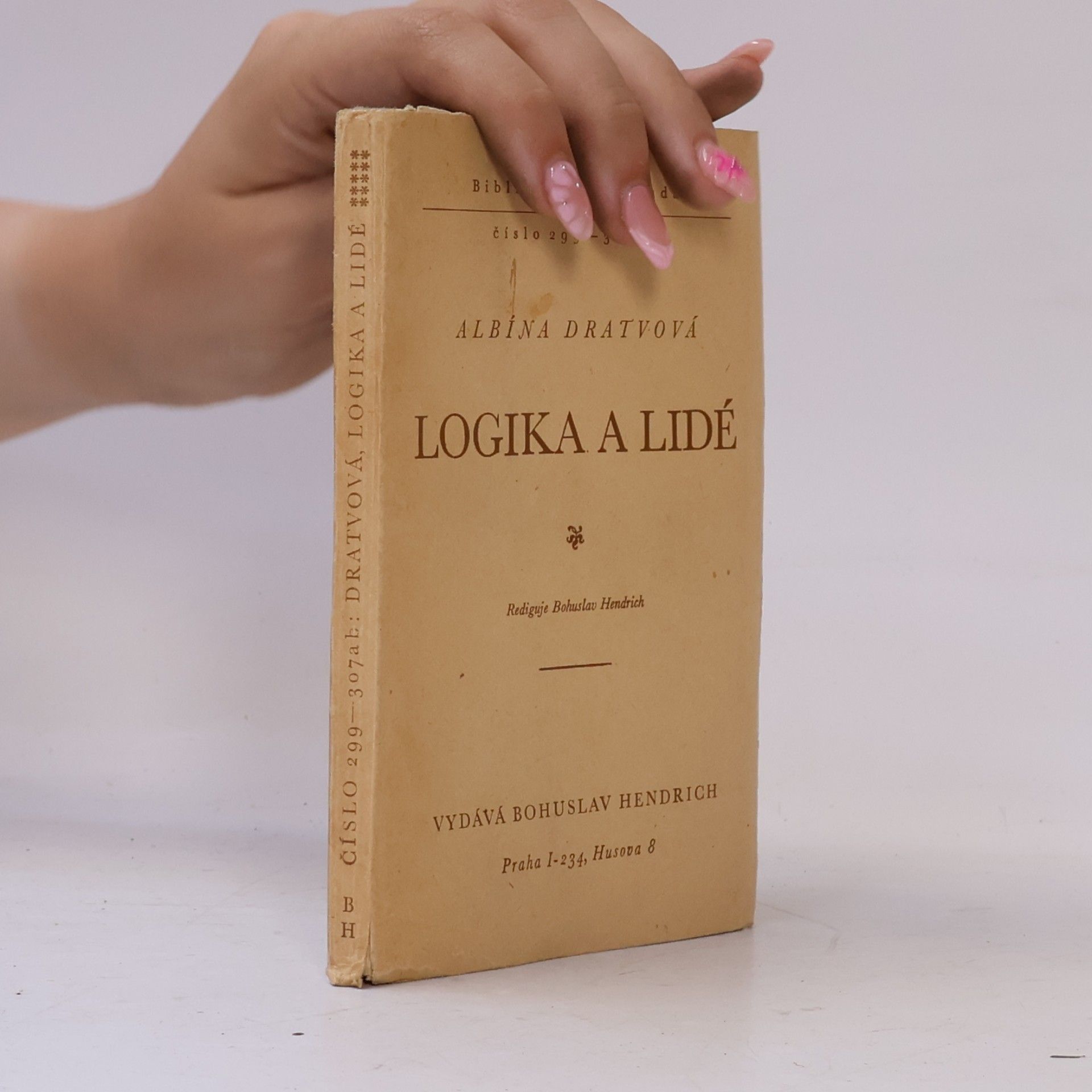 Albína Dratvová Logika a lidé