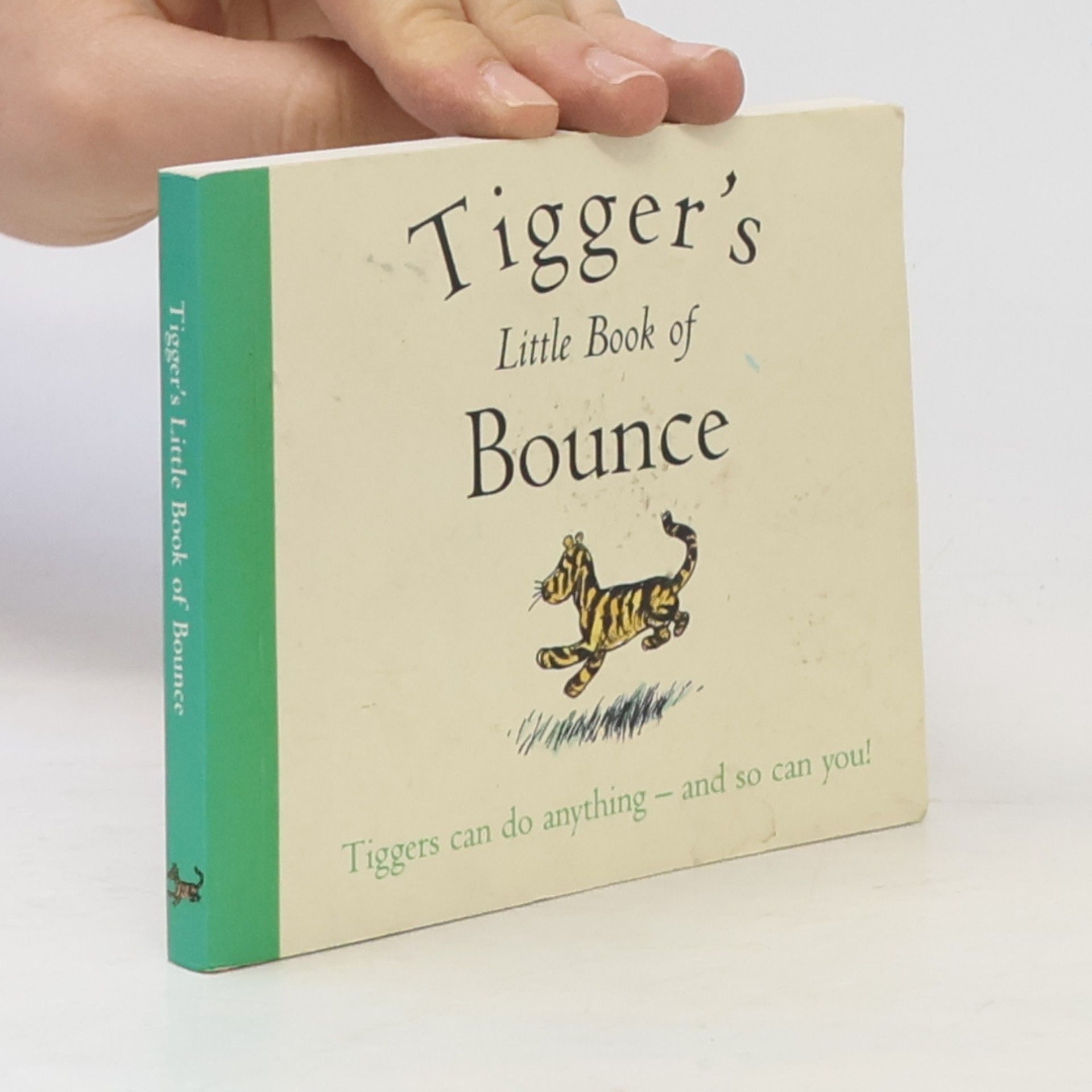 A. A. Milne The Wisdom of Pooh: Tigger's Little Book of Bounce