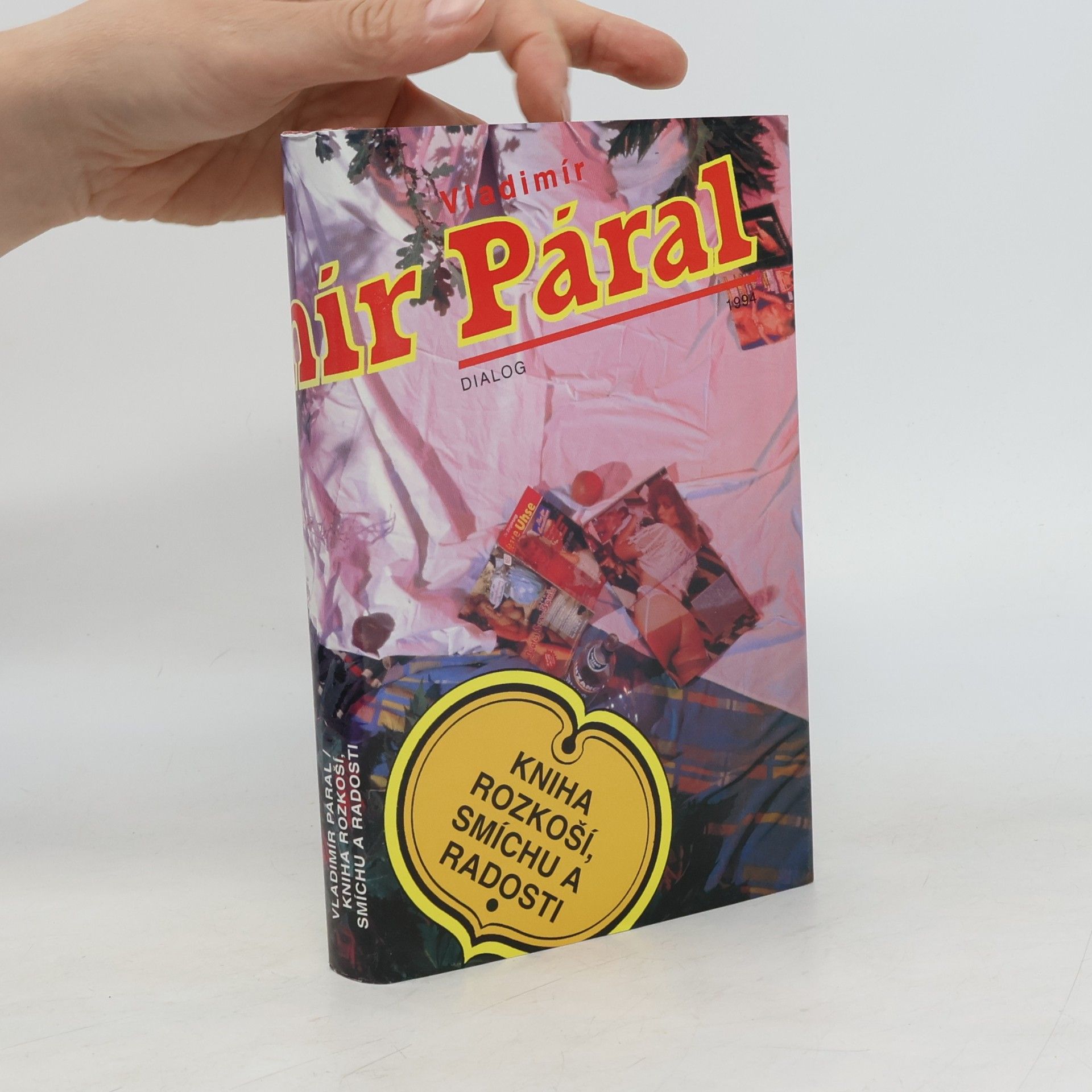 Vladimír Páral Kniha rozkoší, smíchu a radosti