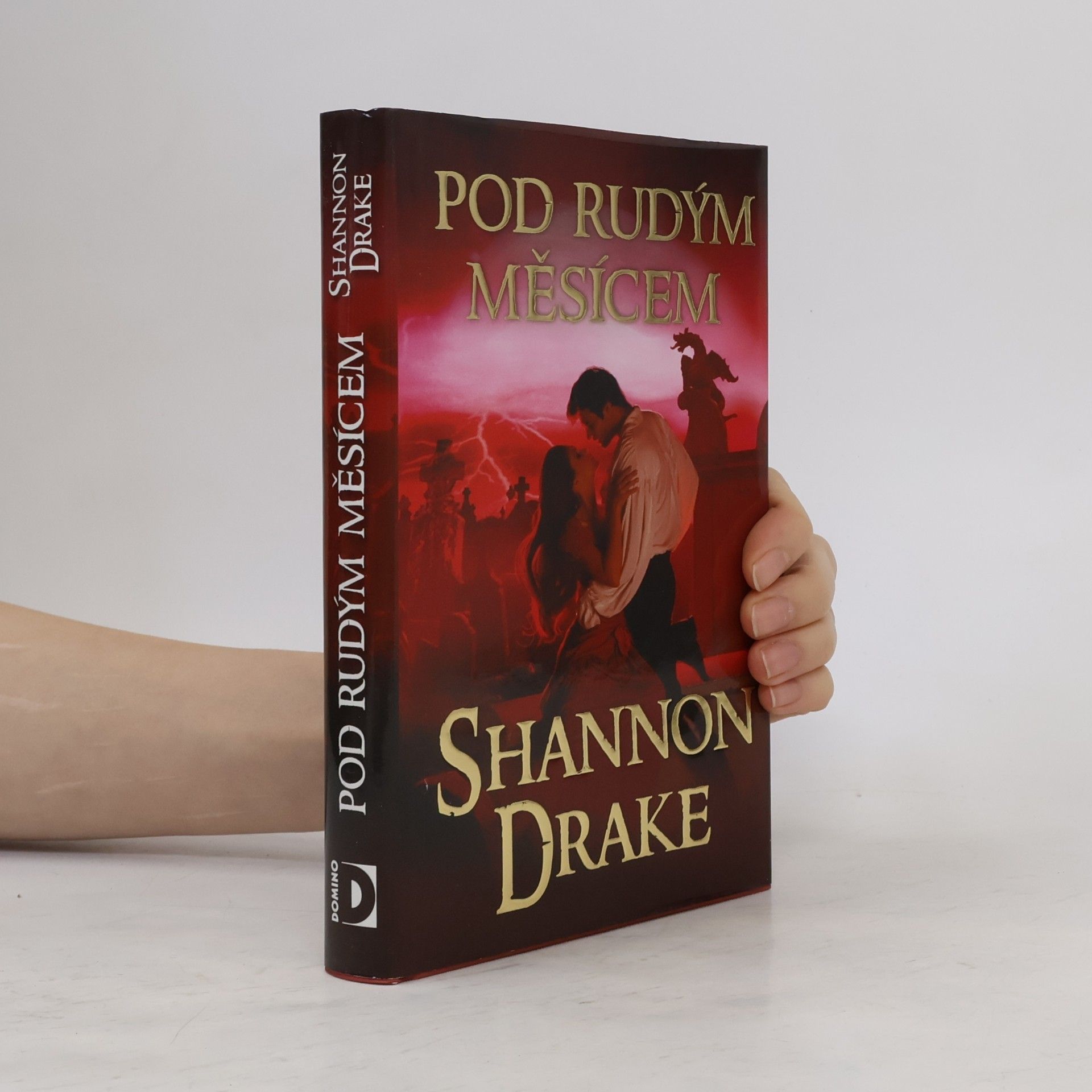 Shannon Drake Pod rudým měsícem