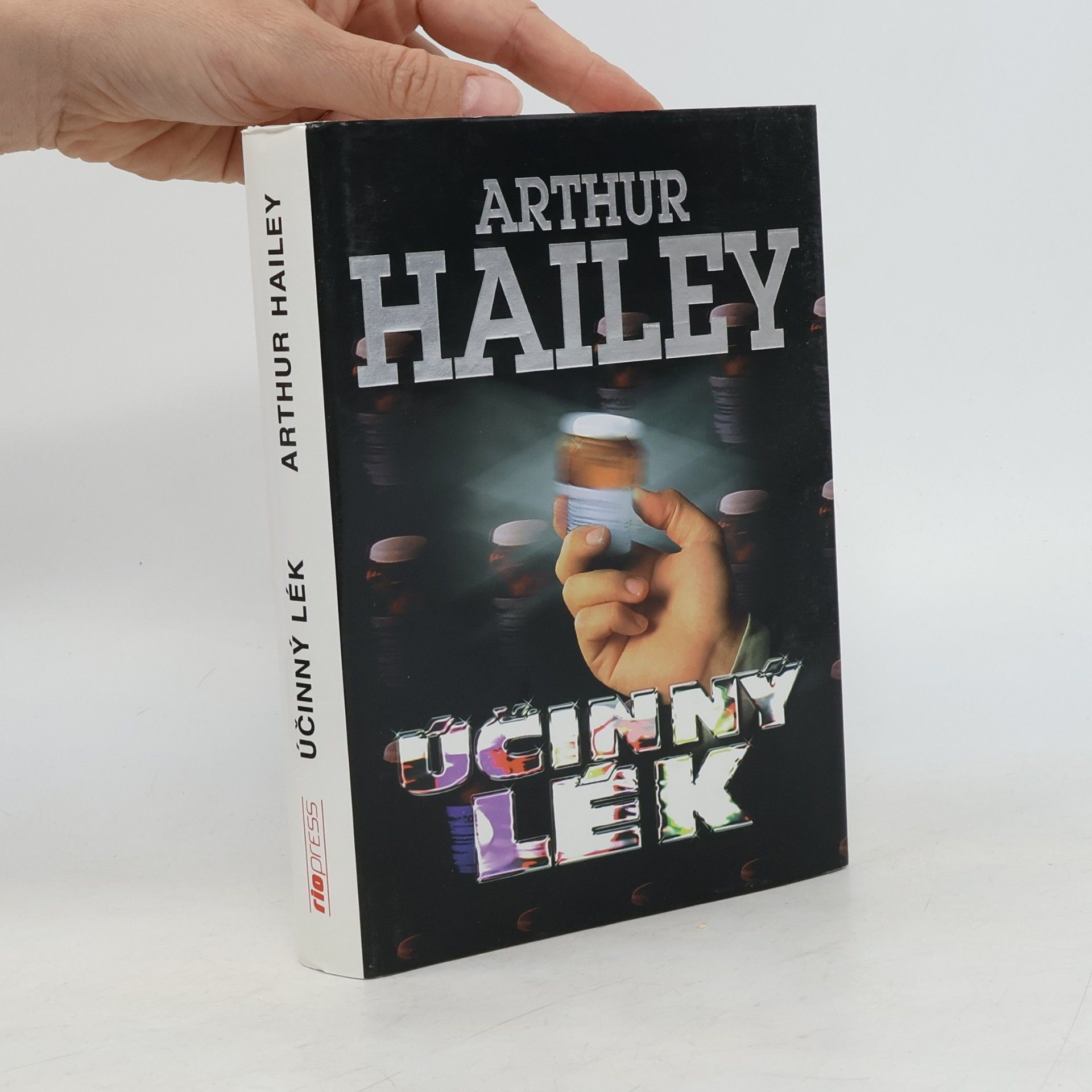 Arthur Hailey Účinný lék