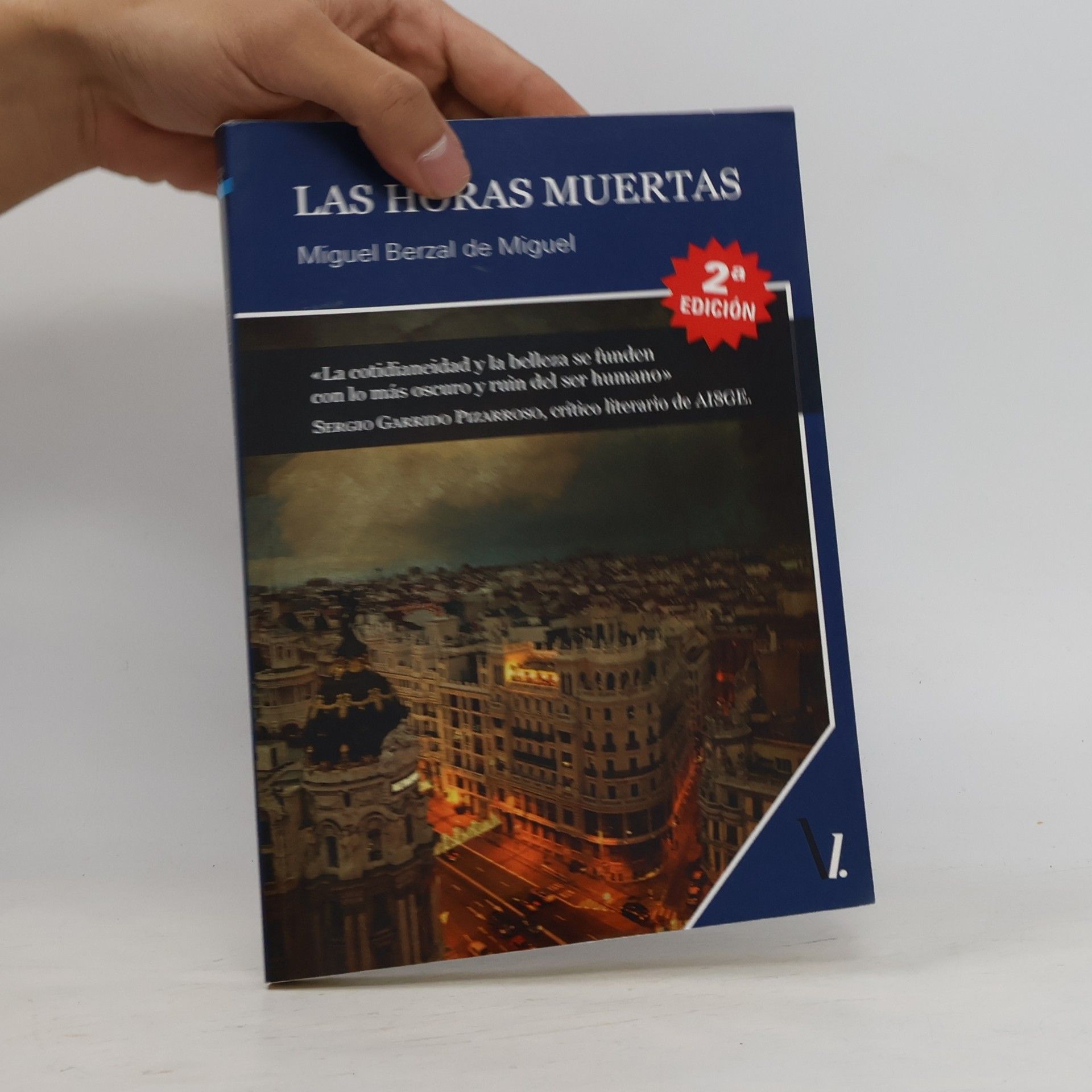 Miguel Berzal de Miguel Las Horas Muertas